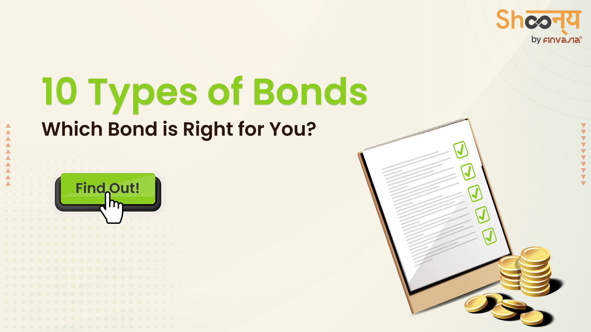 
  Types of Bonds in India: Find the Perfect Fit for Your Goals