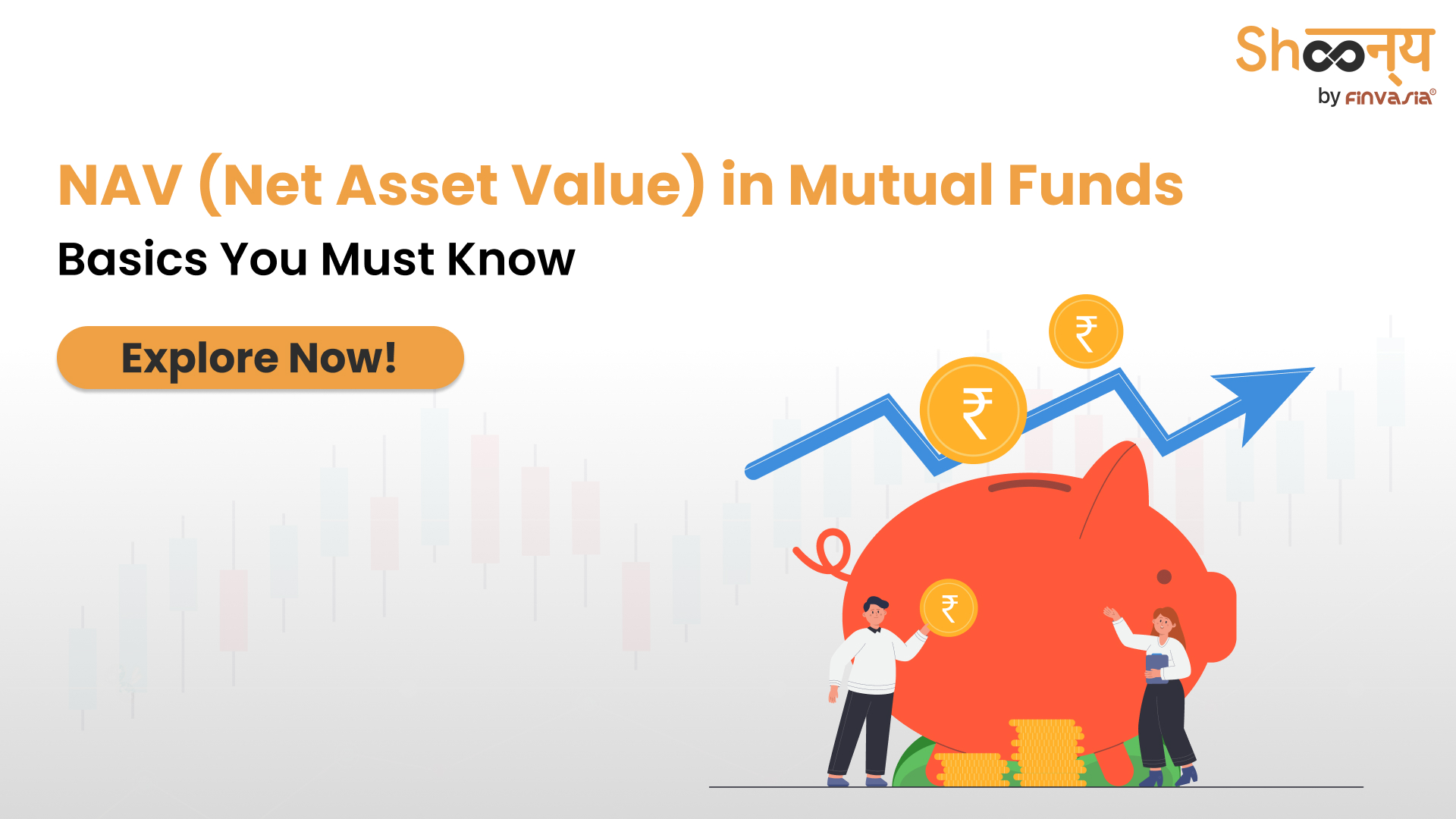 
  NAV (Net Asset Value) in Mutual Funds| What Investors Need to Know