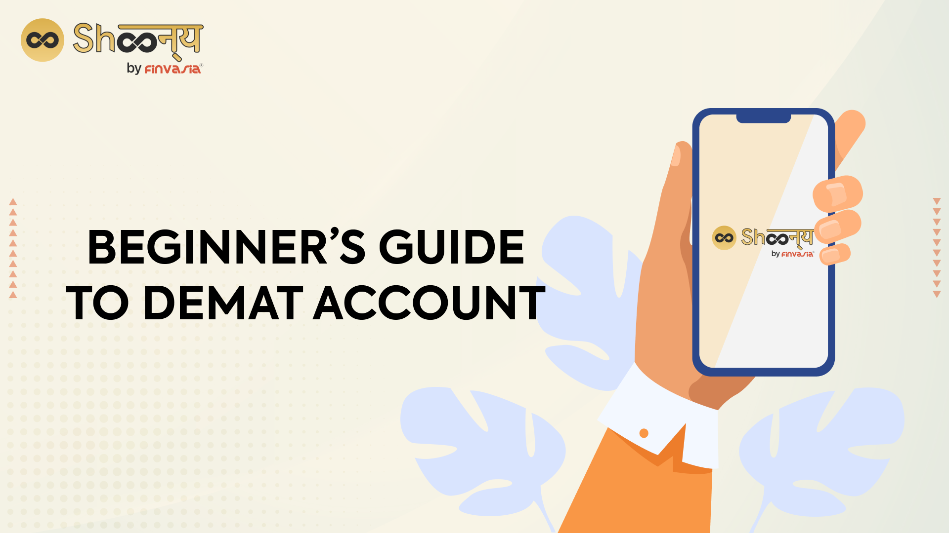 
  Beginner’s Guide to Online Demat Account