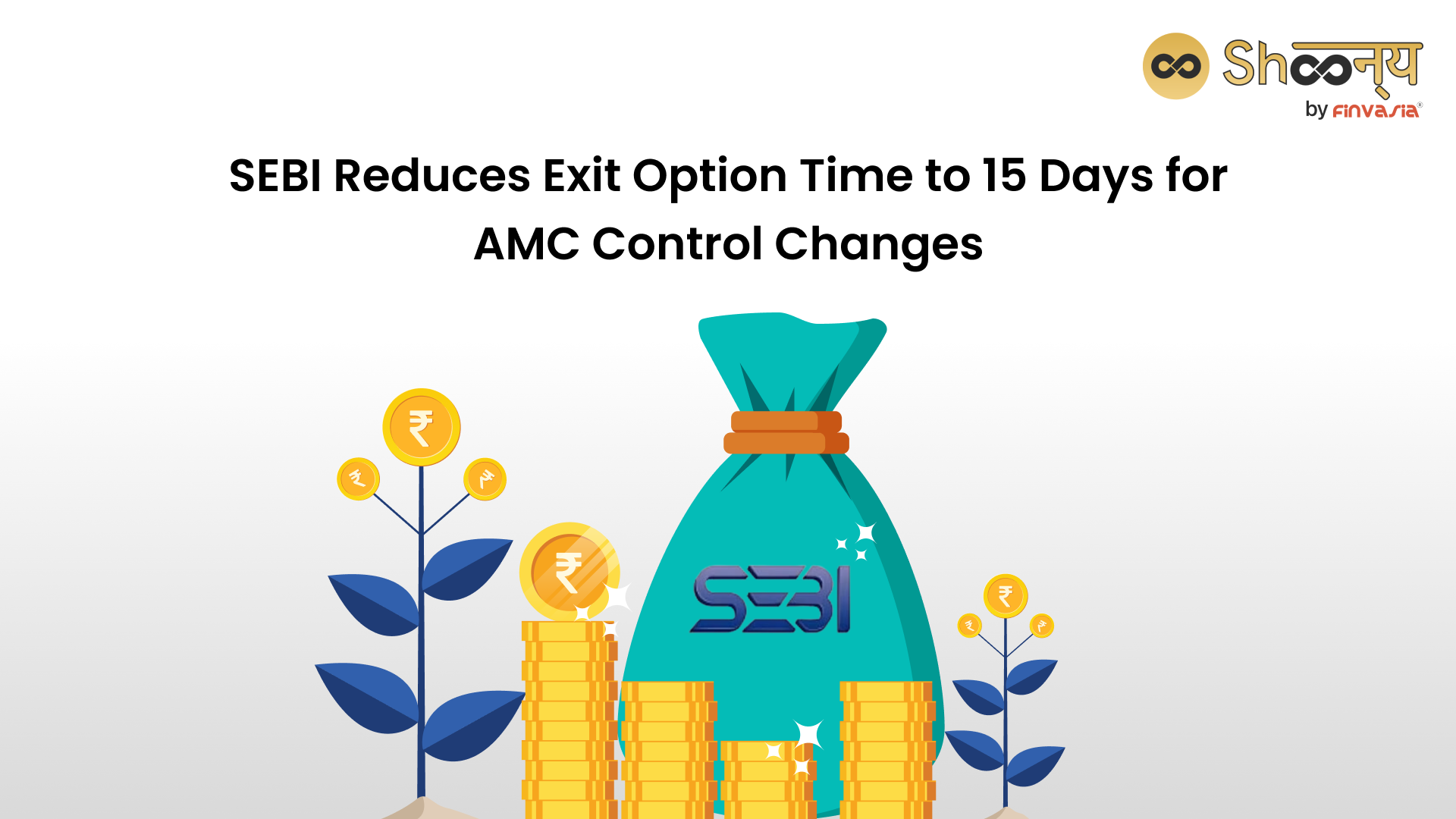 SEBI Reduces Exit Option Time to 15 Days: Know The Details.