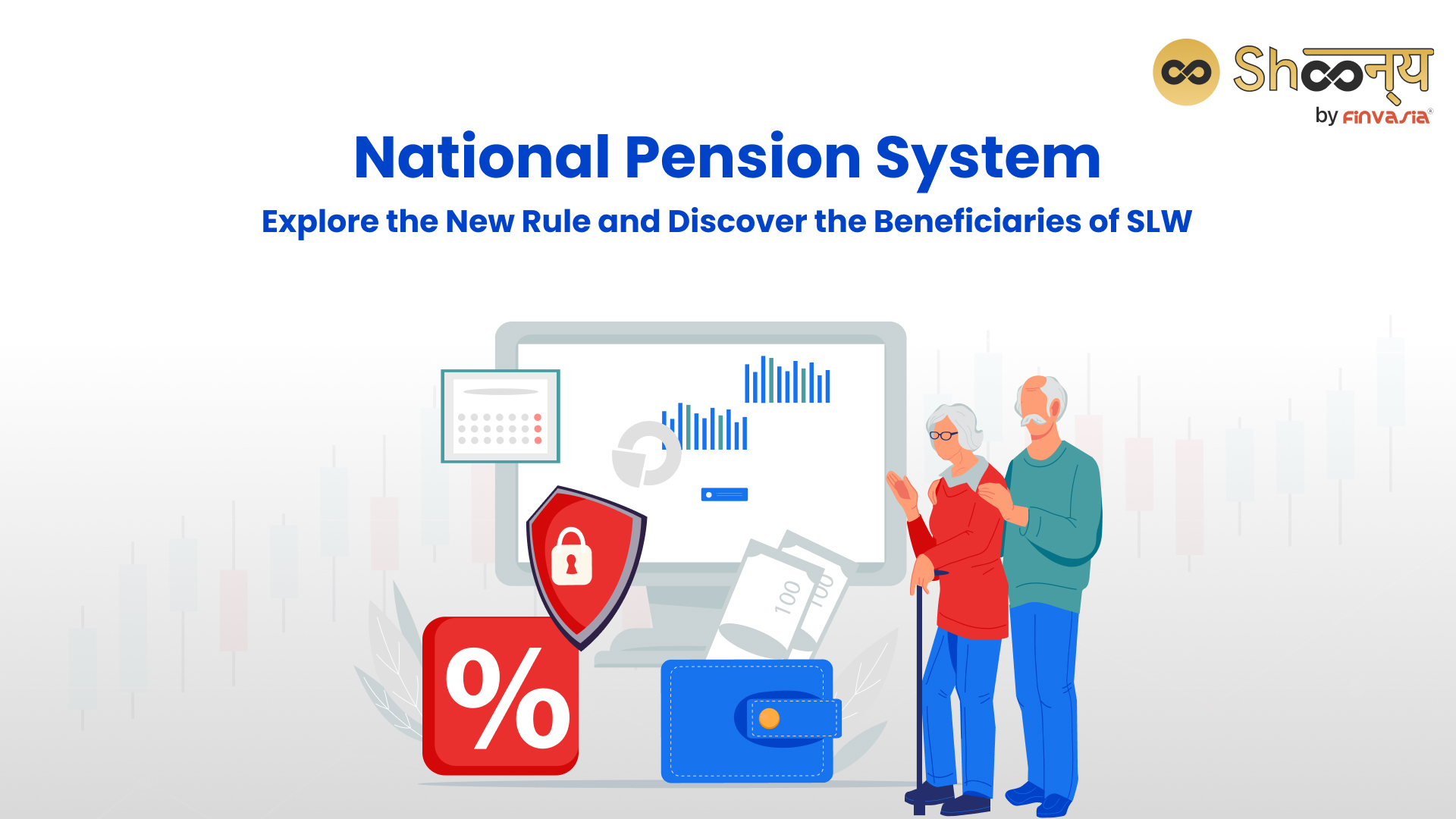 National Pension System: Explore the New Rule