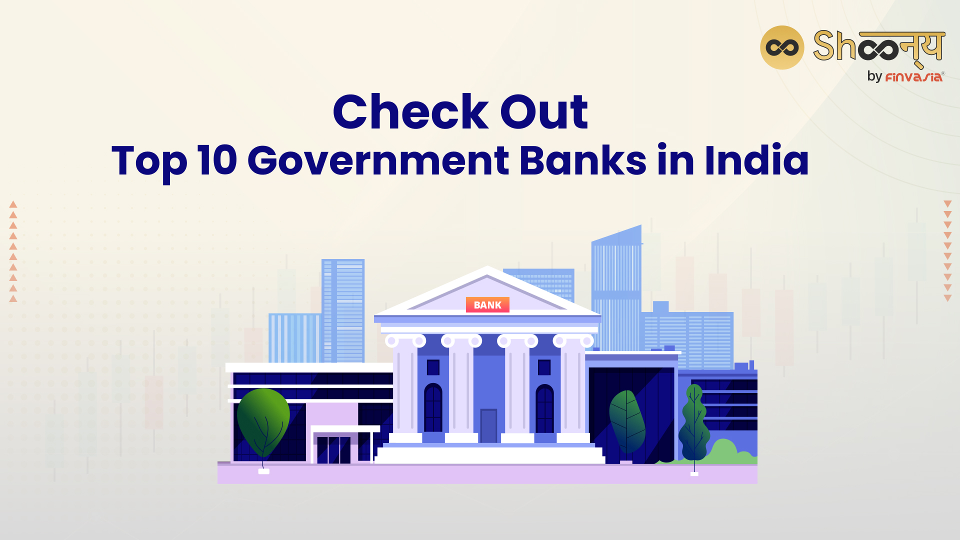 Best Bank in India: Choose from the List of Government Banks