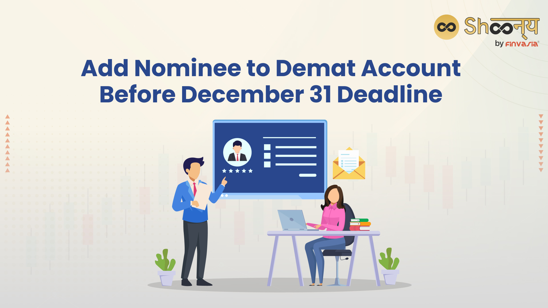 Last Date to Add Nominee in Demat Account - December 31