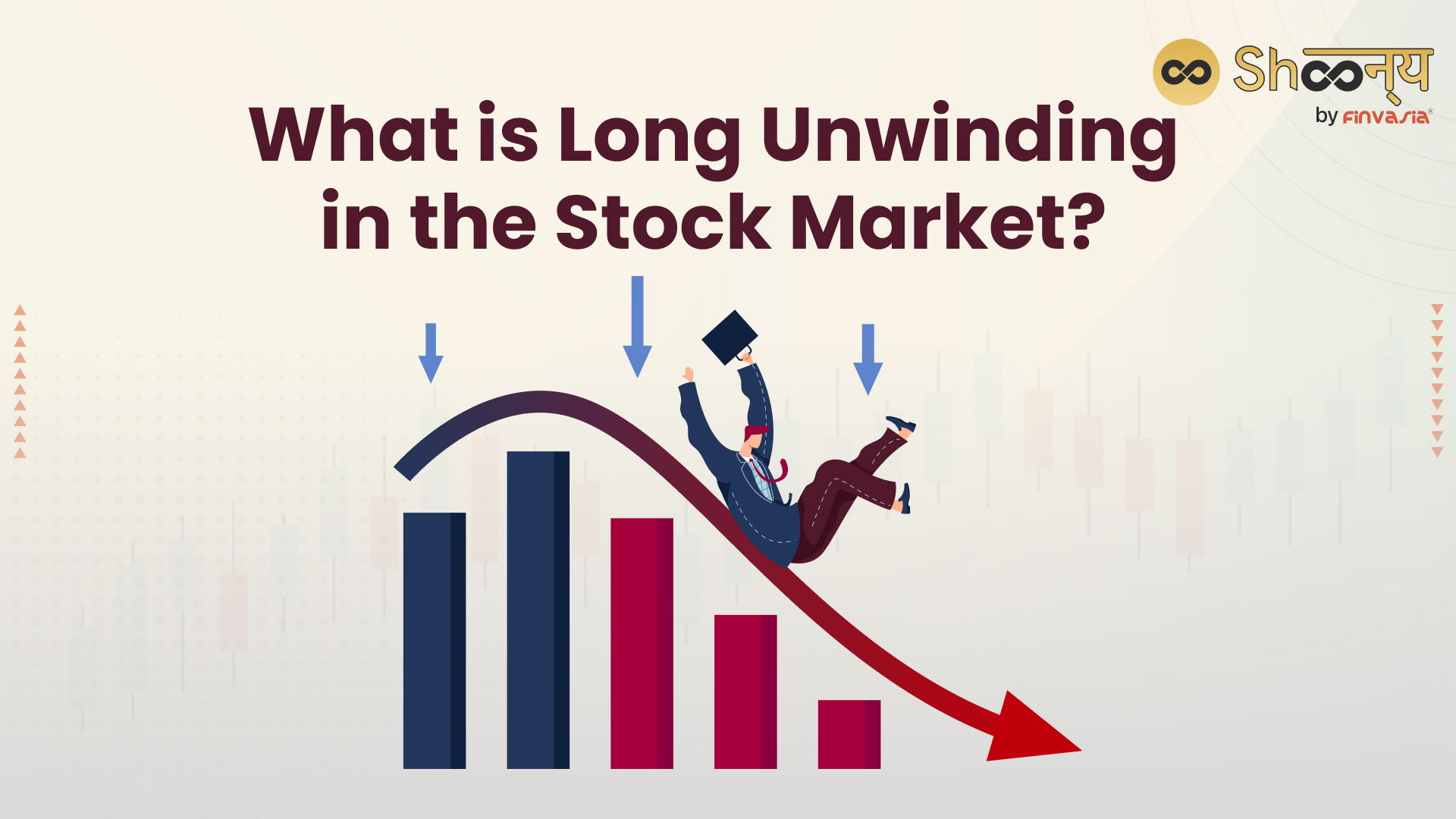 
  What is Long Unwinding: Is Long Unwinding Good or Bad?