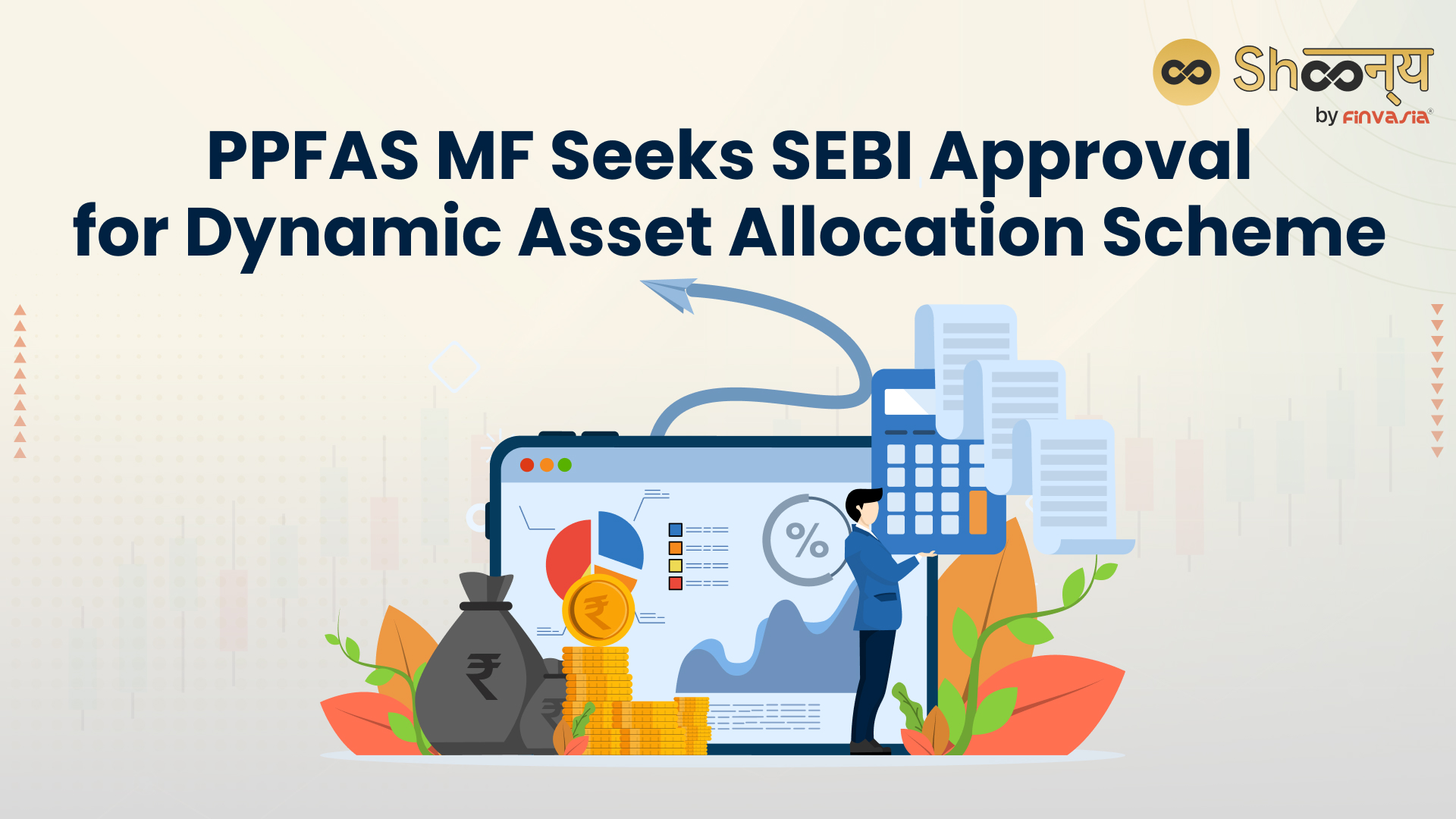 
  PFAS Mutual Fund’s Dynamic Asset Allocation Plan: Seeks SEBI Approval