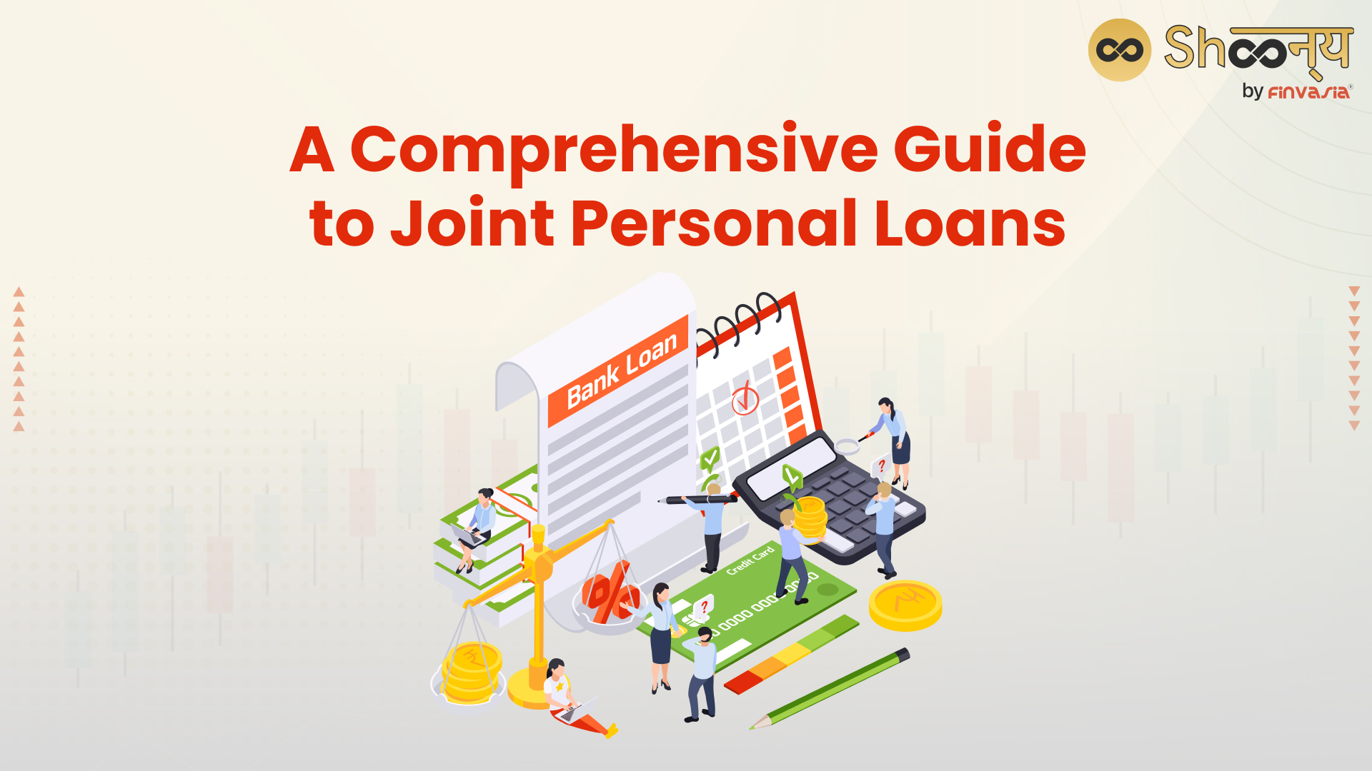 
  A Comprehensive Guide to Joint Personal Loans