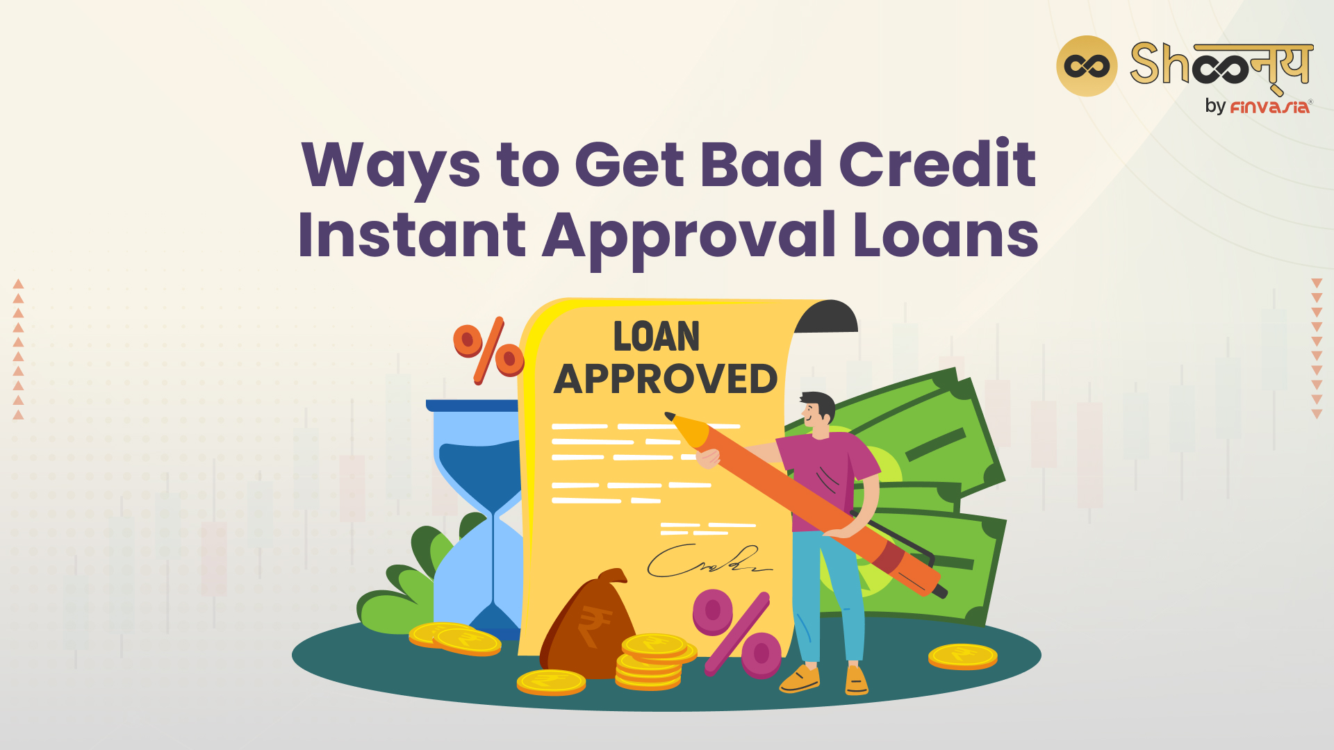 Ways to Get Bad Credit Instant Approval Loans