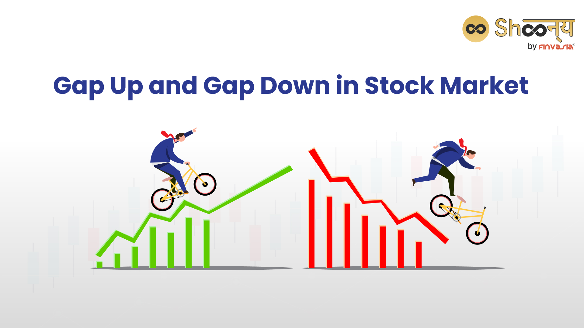 
  Understanding Gap Up and Gap Down in Stock Market Trading