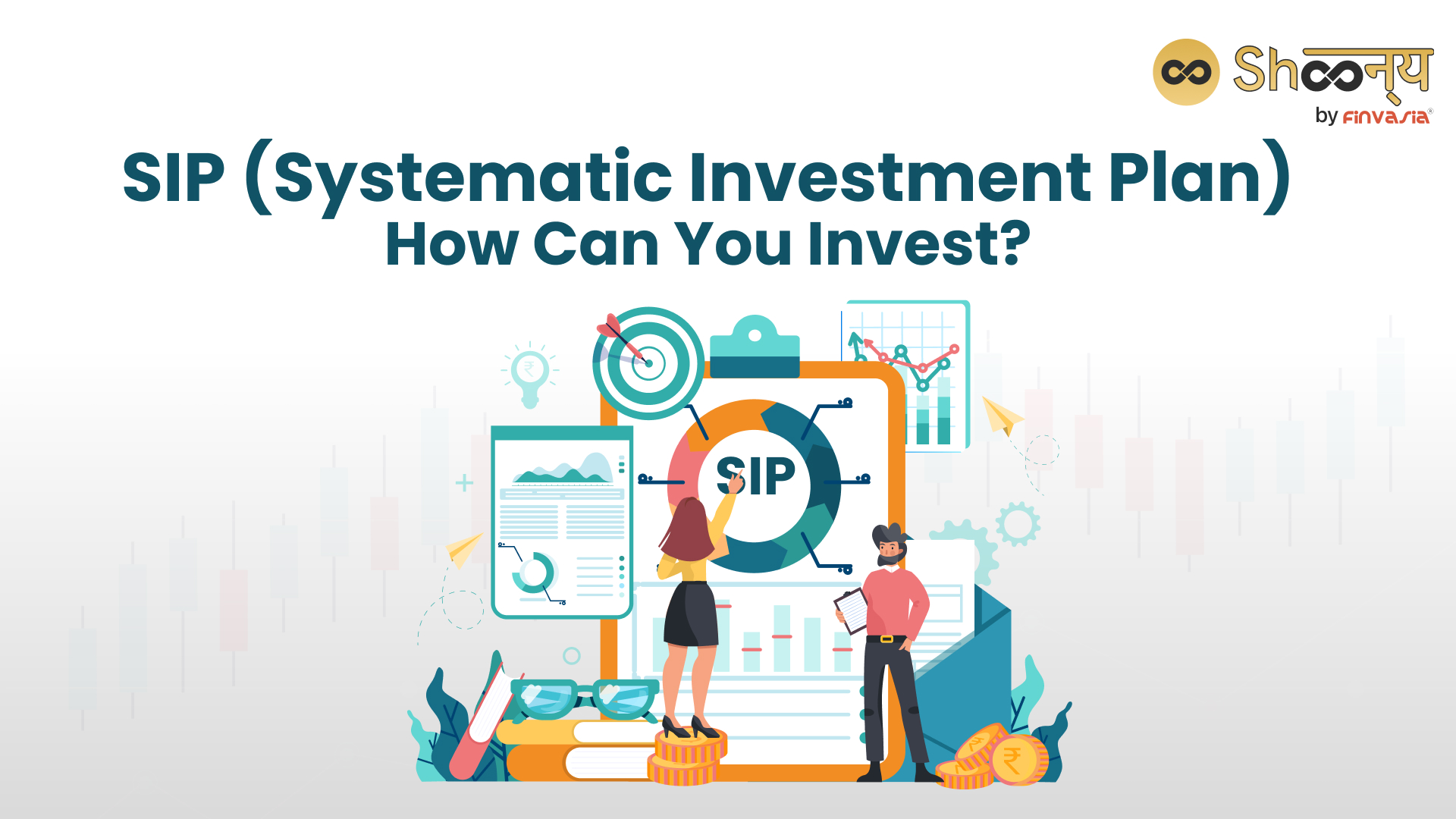 
  What is SIP (Systematic Investment Plan): Meaning, Types, and Working