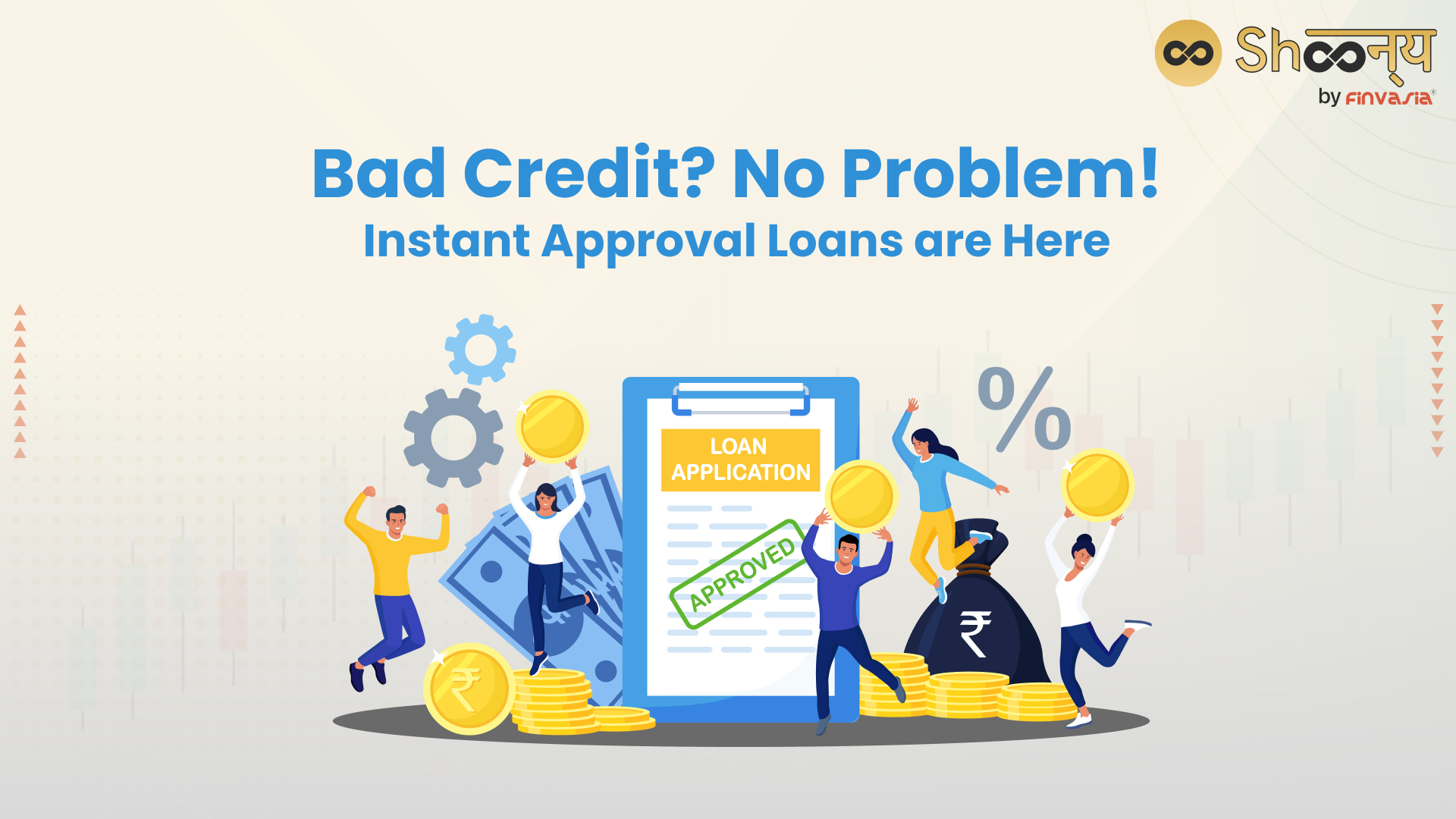 
  What are Bad Credit Instant Approval Loans & How They Can Help You