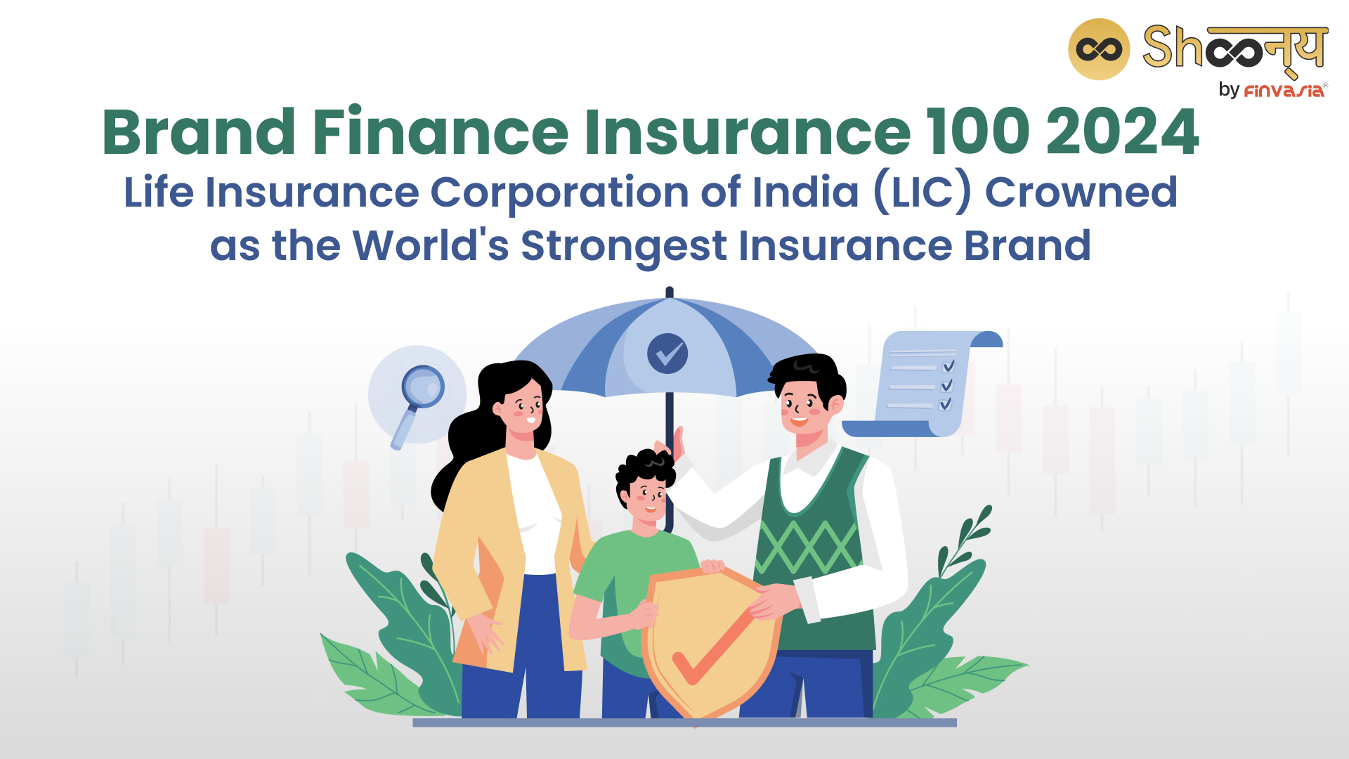 LIC Becomes the World's Strongest Insurance Brand