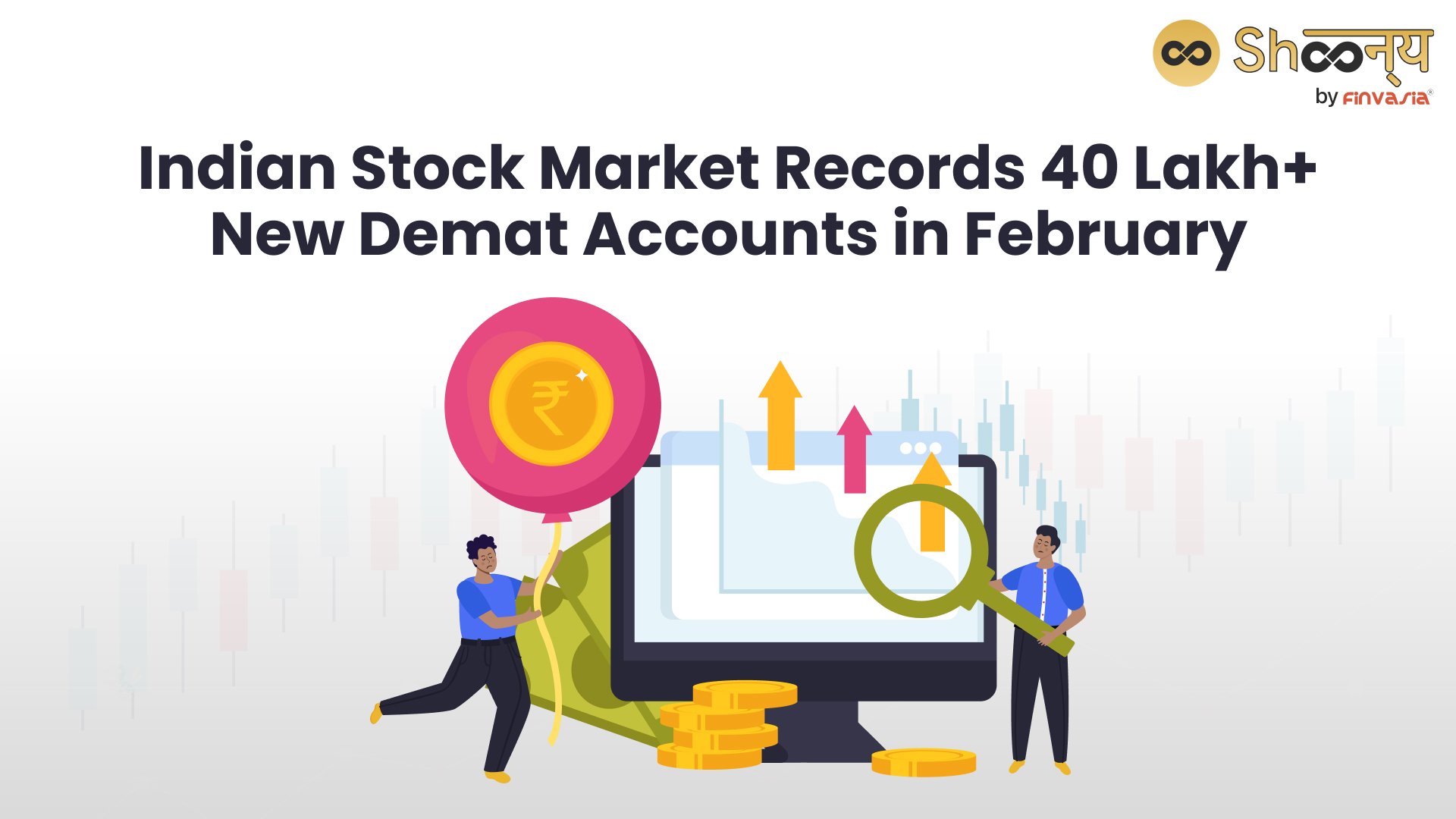 New Demat Accounts in India Cross 40 Lakh Mark in February