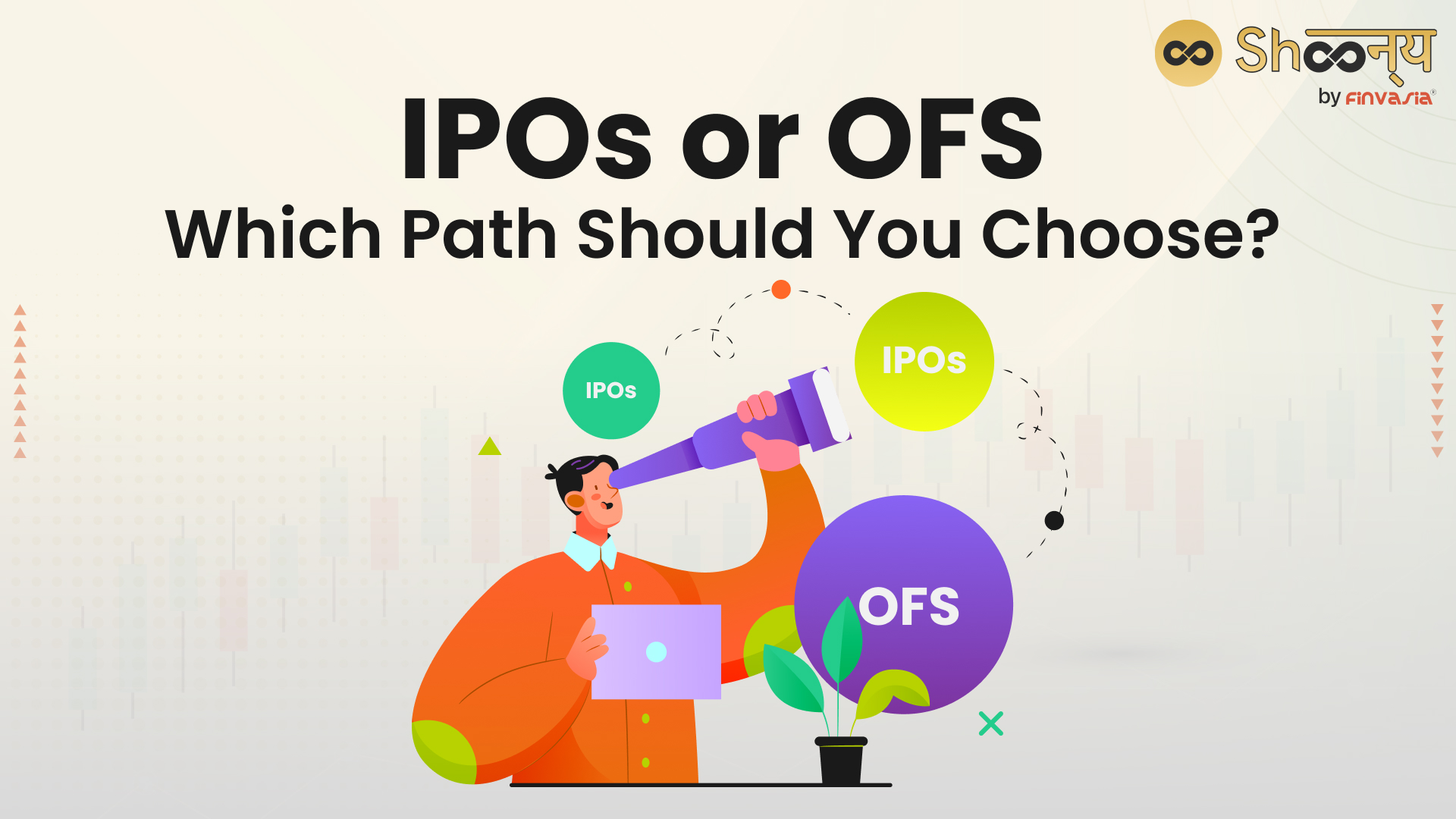 
  OFS vs IPO: What is the Main Difference Between IPO and OFS
