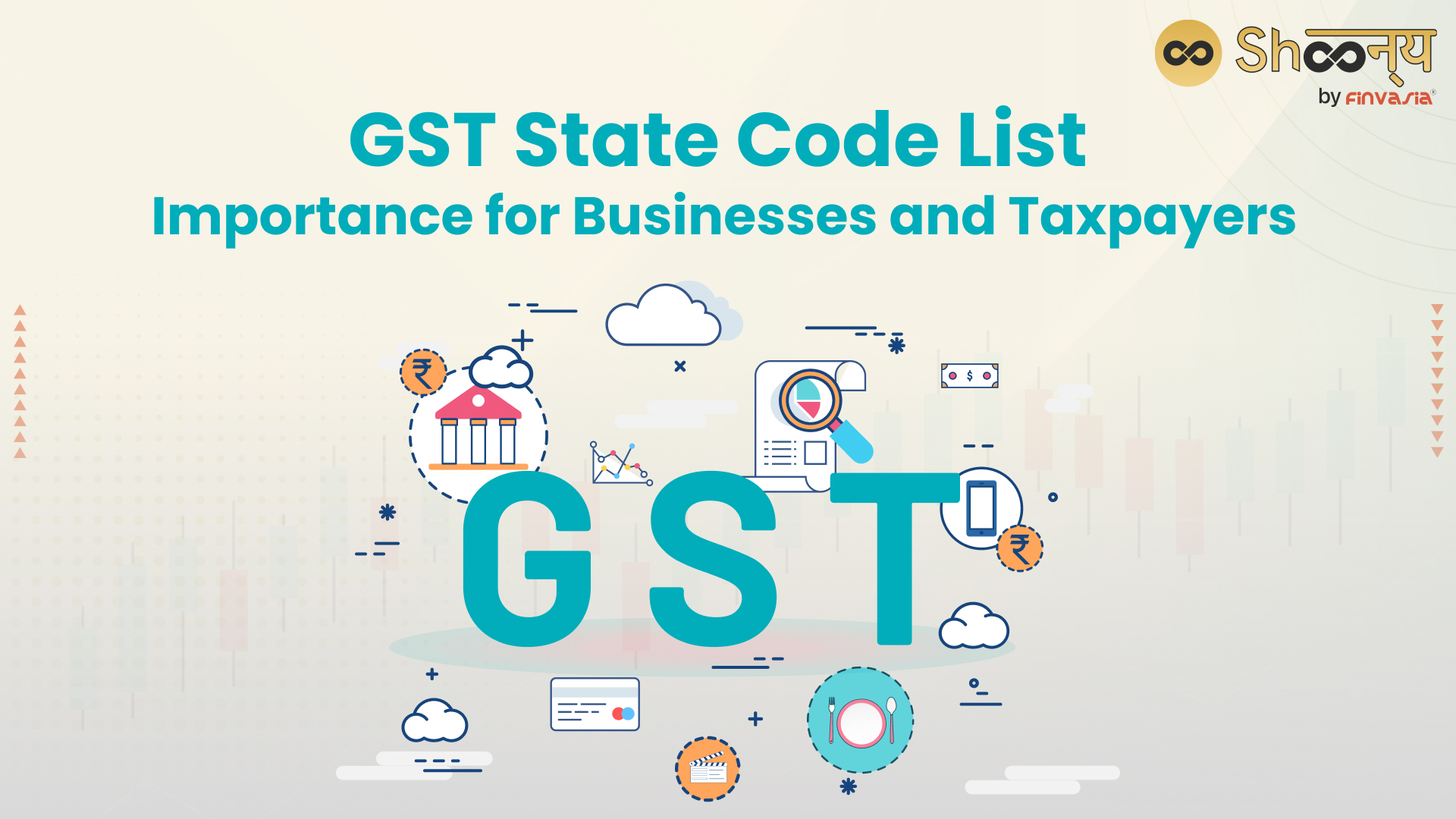 
  GST State Code List| Statewise GST Codes, Jurisdiction and Their Importance