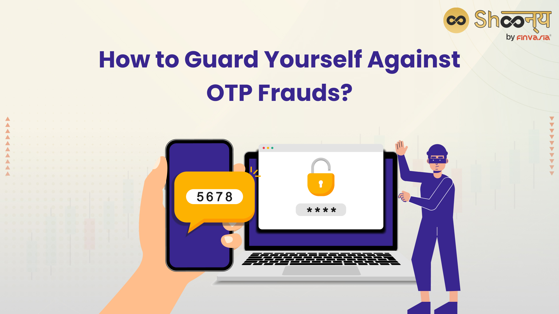How To Avoid Falling Prey to OTP Frauds in India?