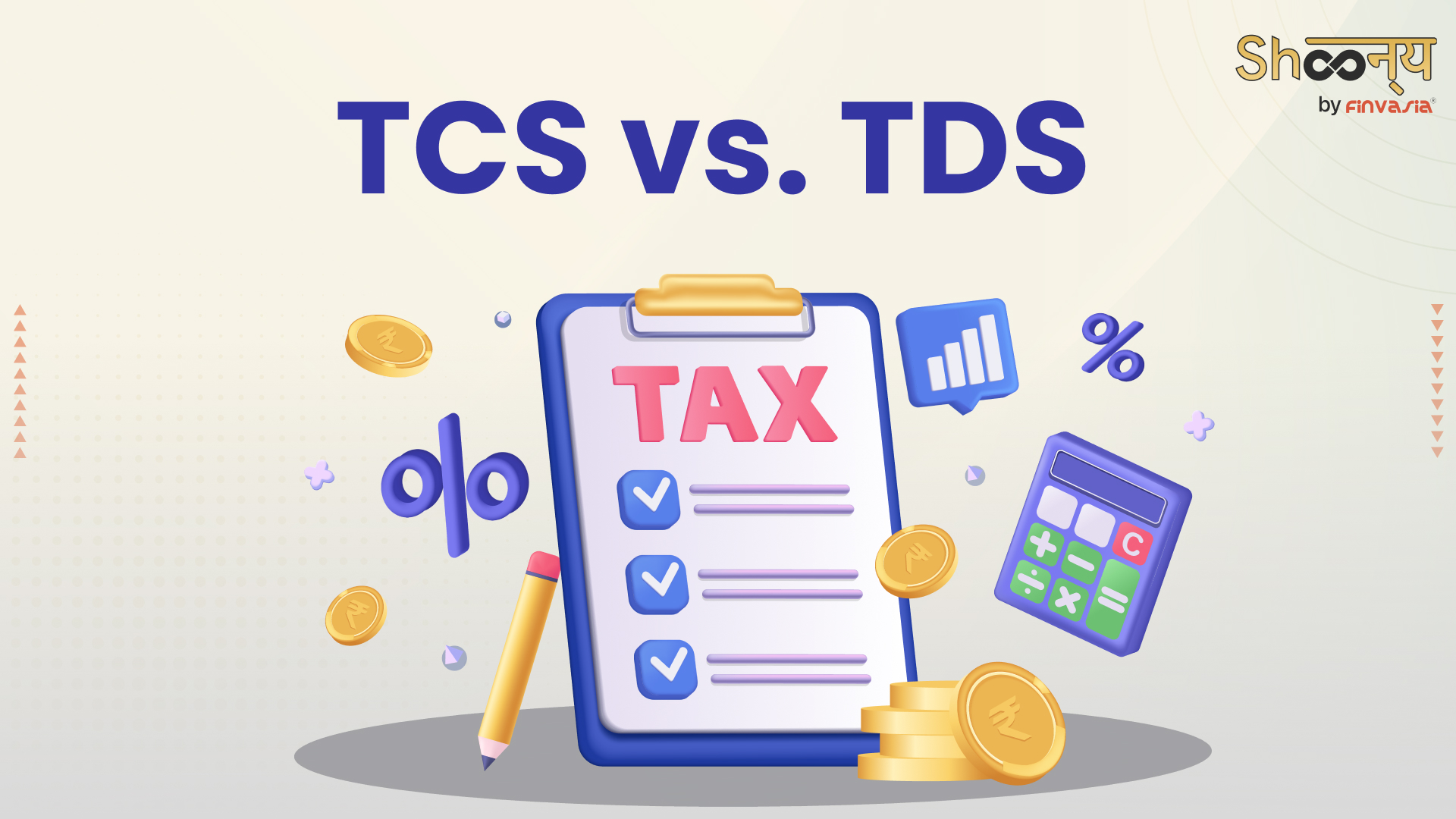 TDS vs TCS - Understanding the Key Differences