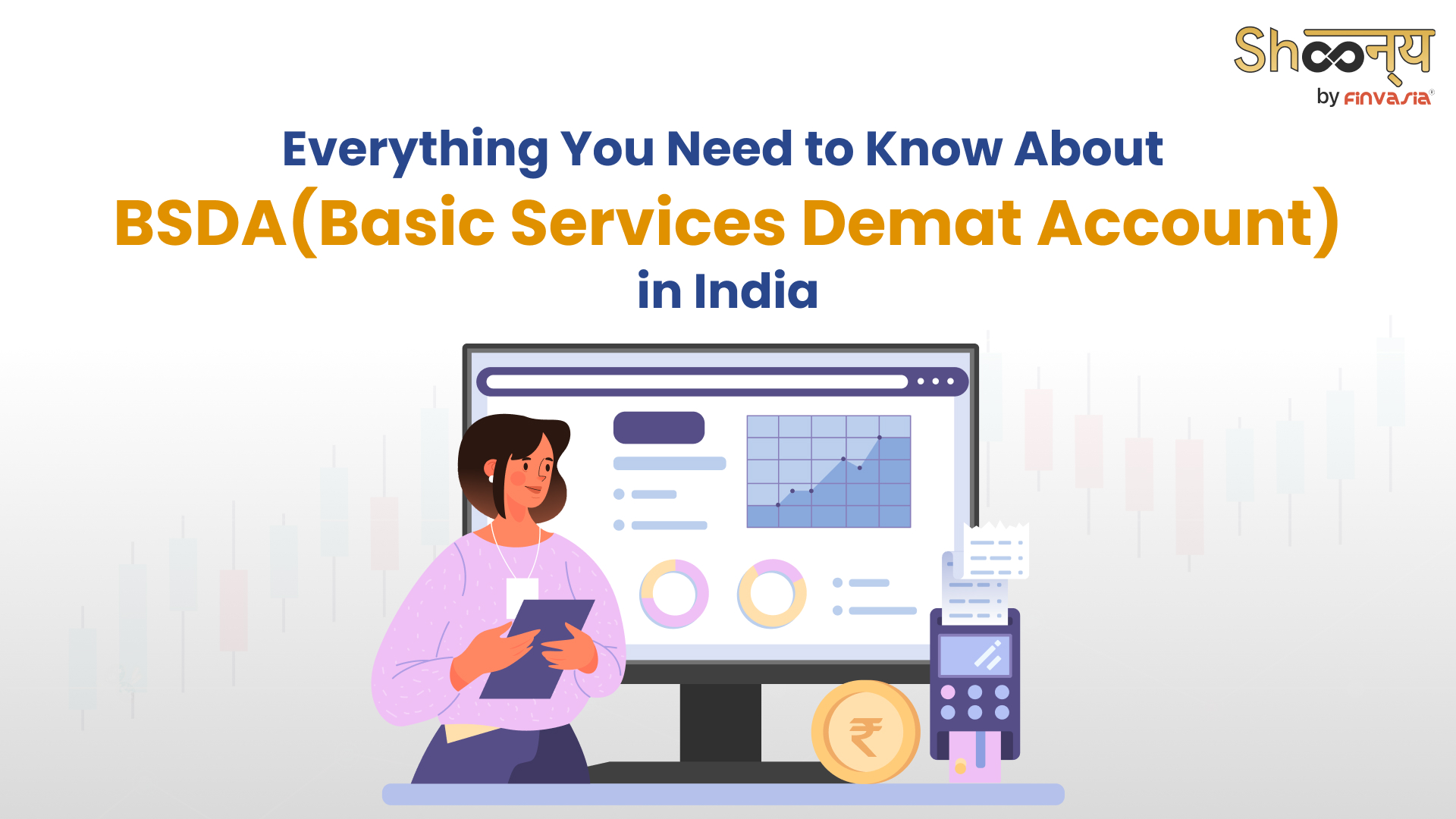 BSDA (Basic Services Demat Account)| Meaning and Features