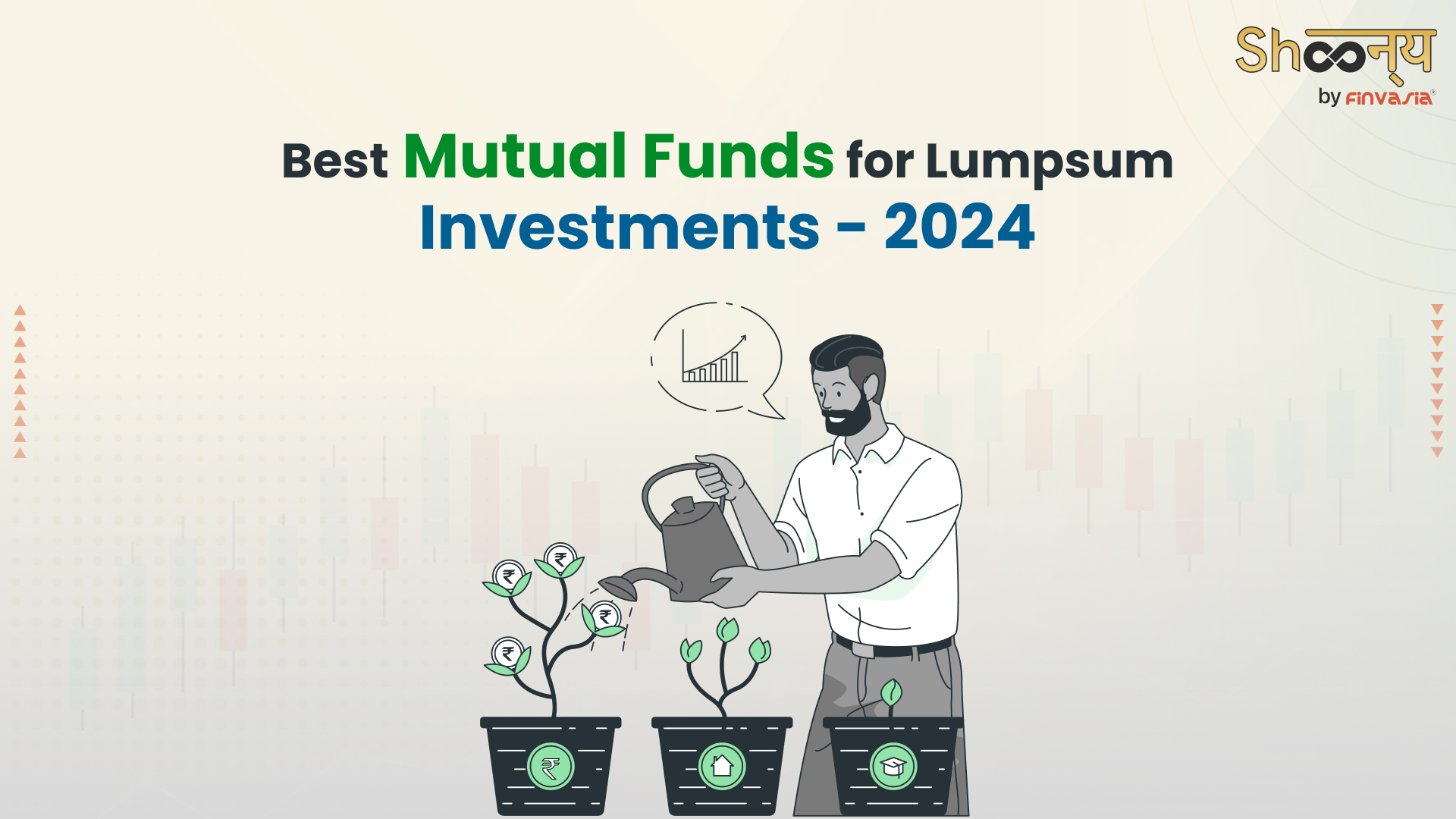 Best Mutual Funds for Lumpsum Investments 2024 : Top Strategies