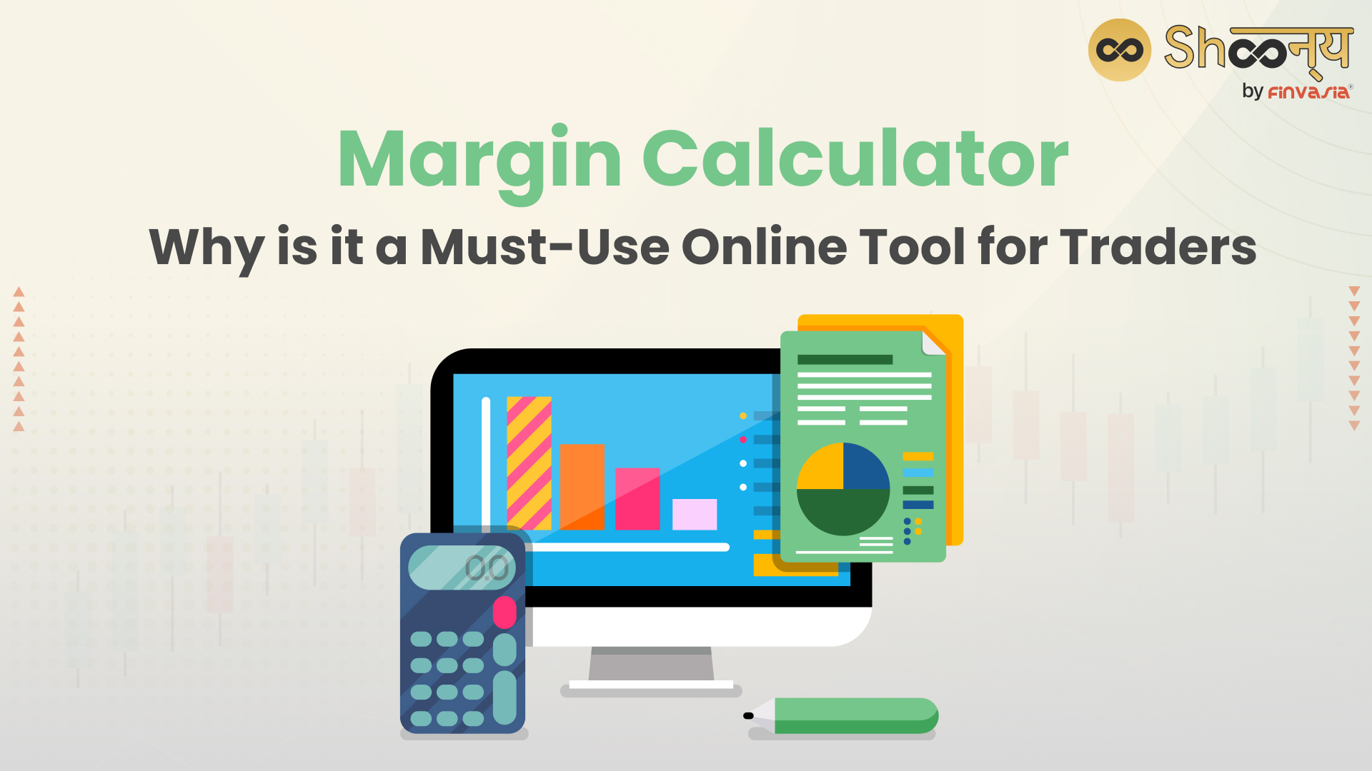 
  Margin Calculator| How is the Margin Calculated?