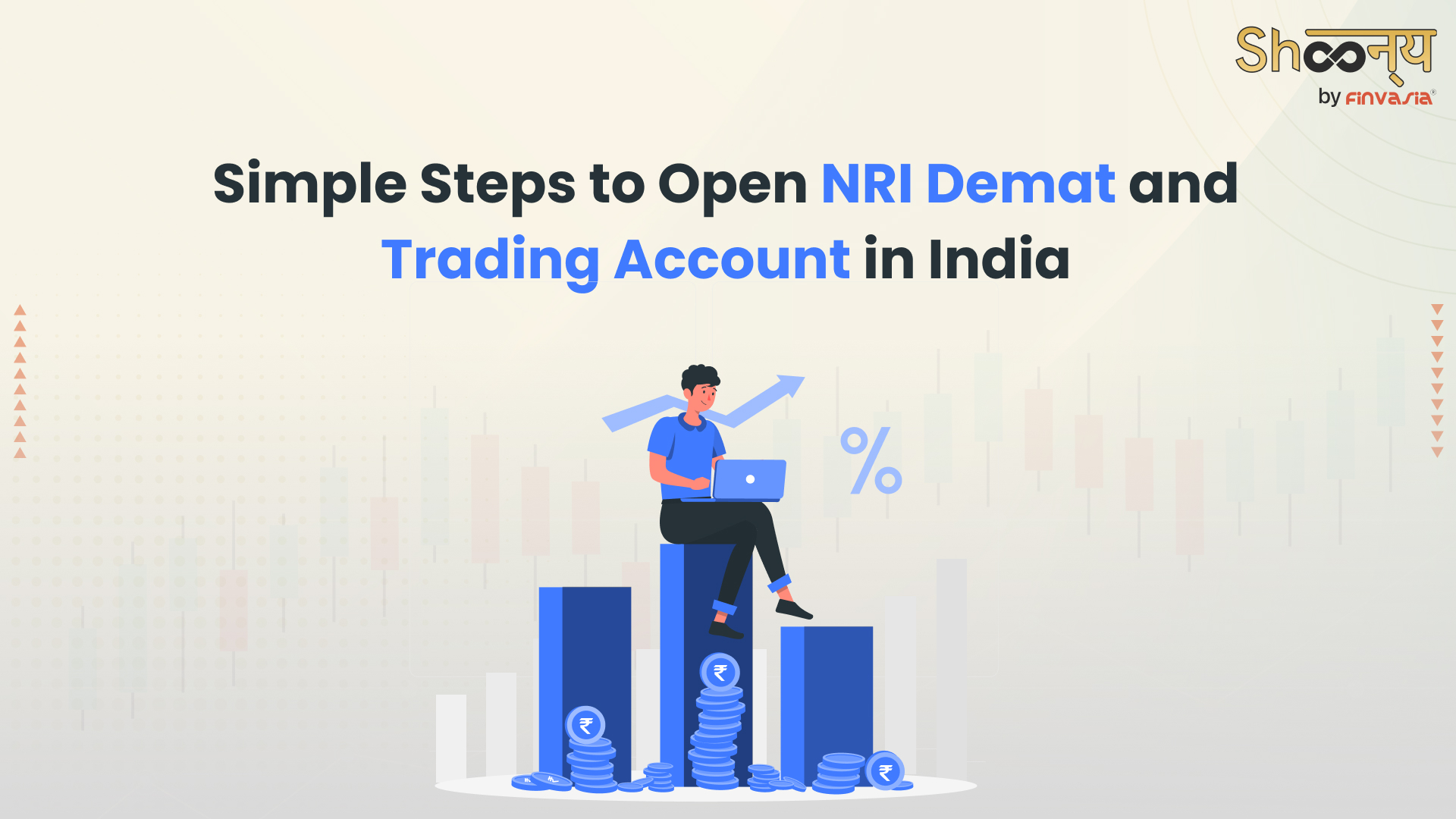How to Open an NRI Demat and Trading Account