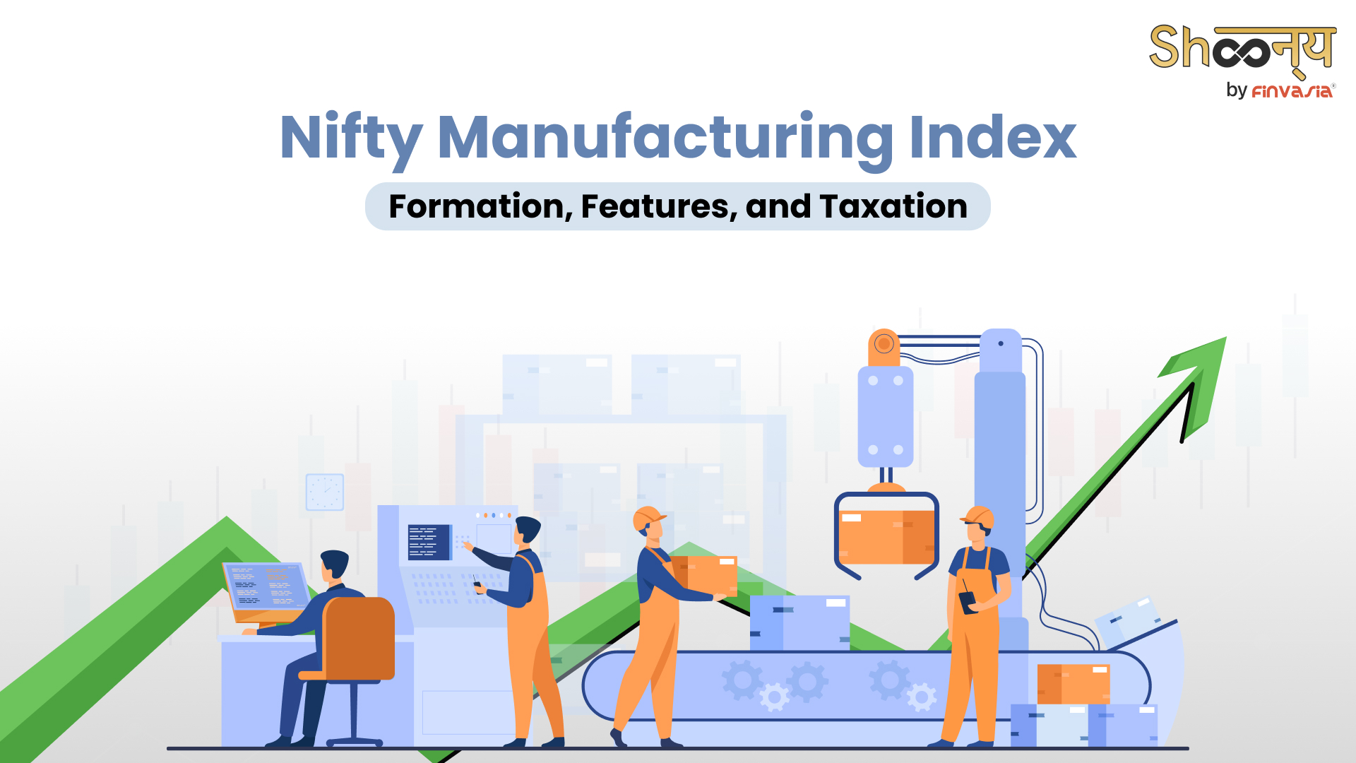 Nifty Manufacturing Index| Meaning and Working