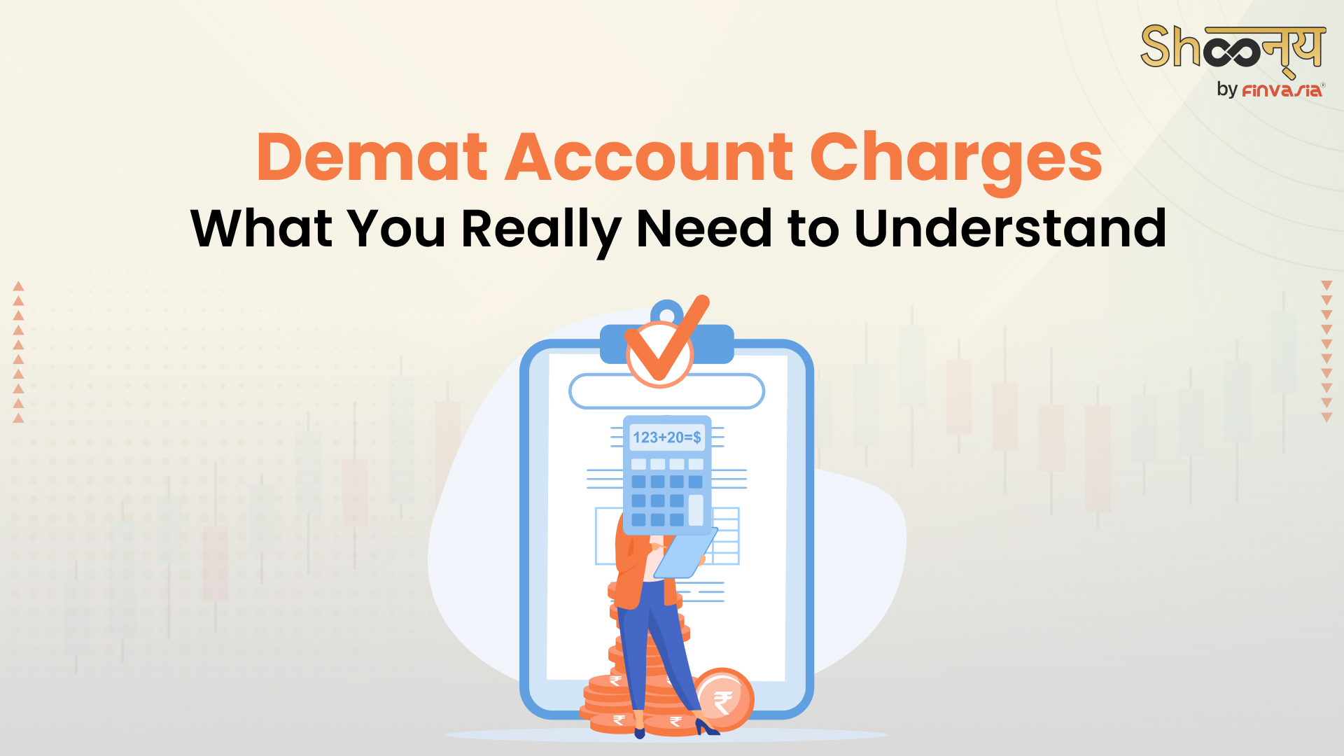 
  Demat Account Charges and Fees in India