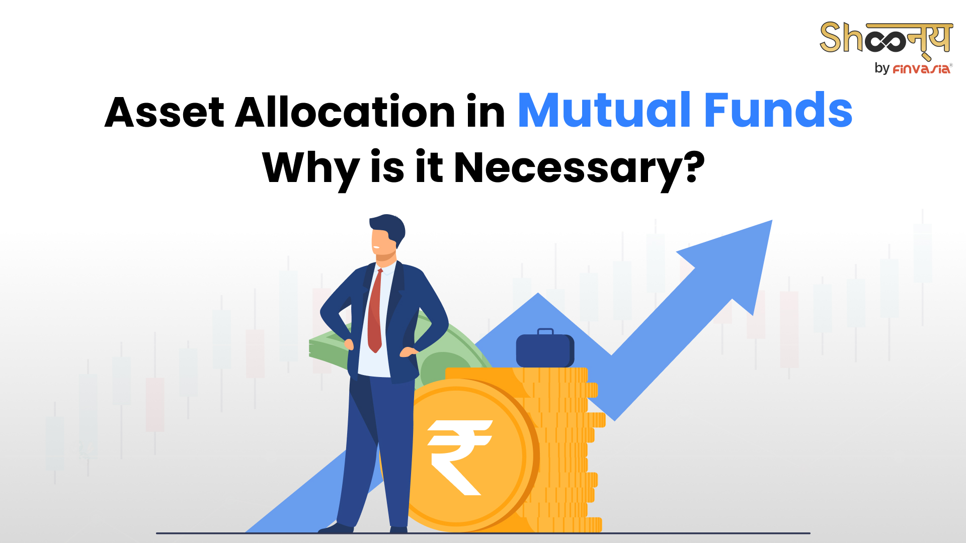Importance of Asset Allocation for Mutual Funds Investors