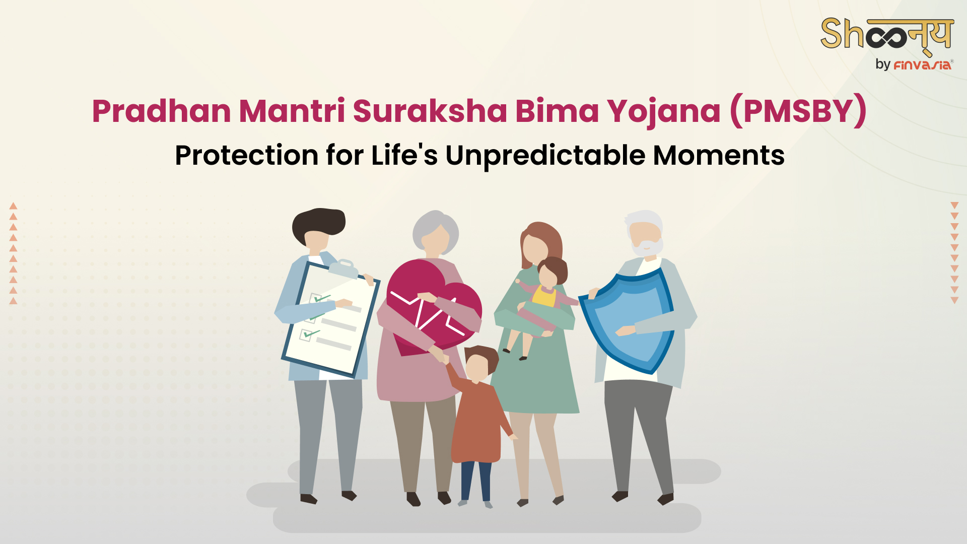 Pradhan Mantri Suraksha Bima Yojana | Features and Benefits