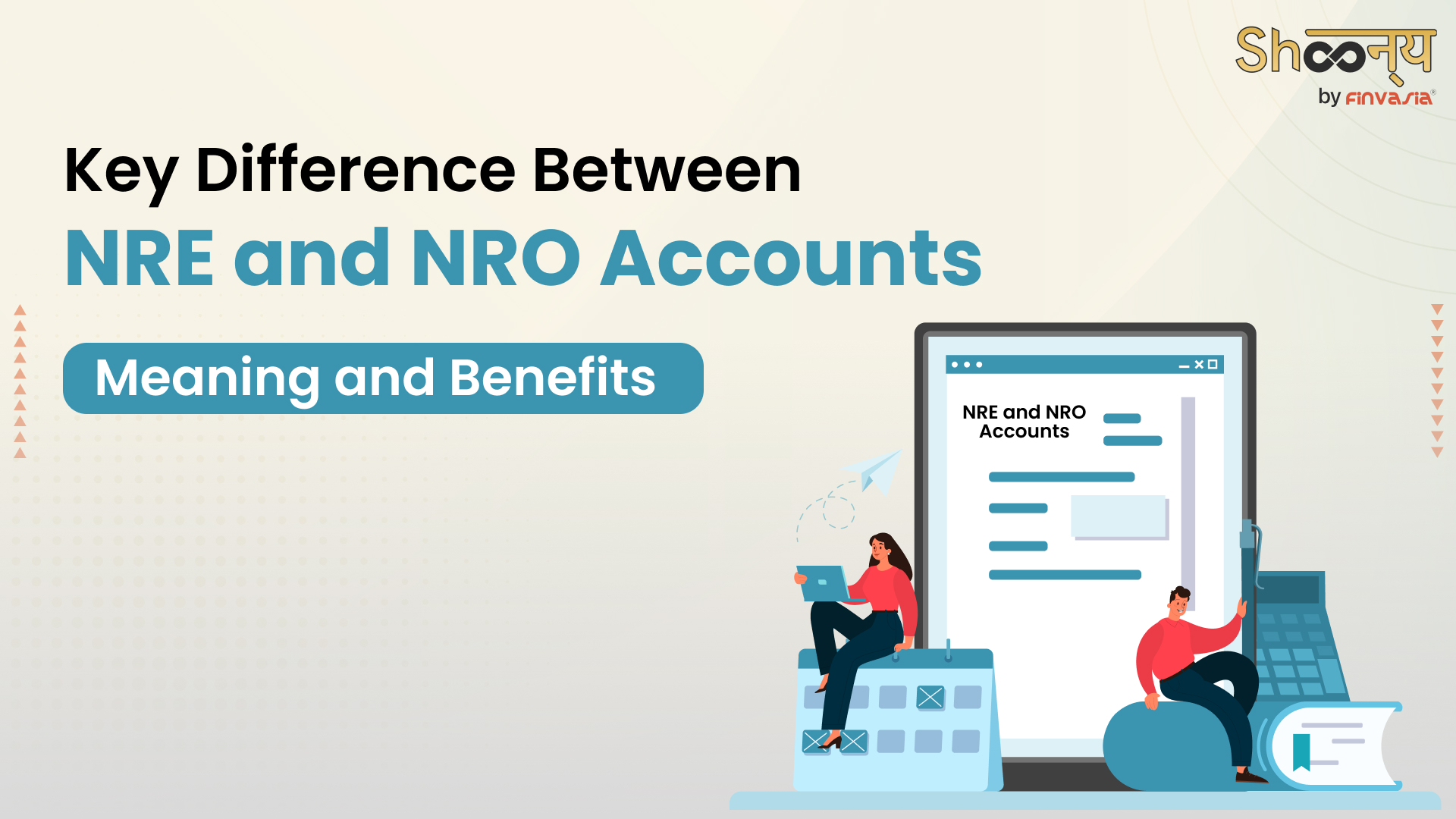 What is the Key Difference Between NRE and NRO Account?