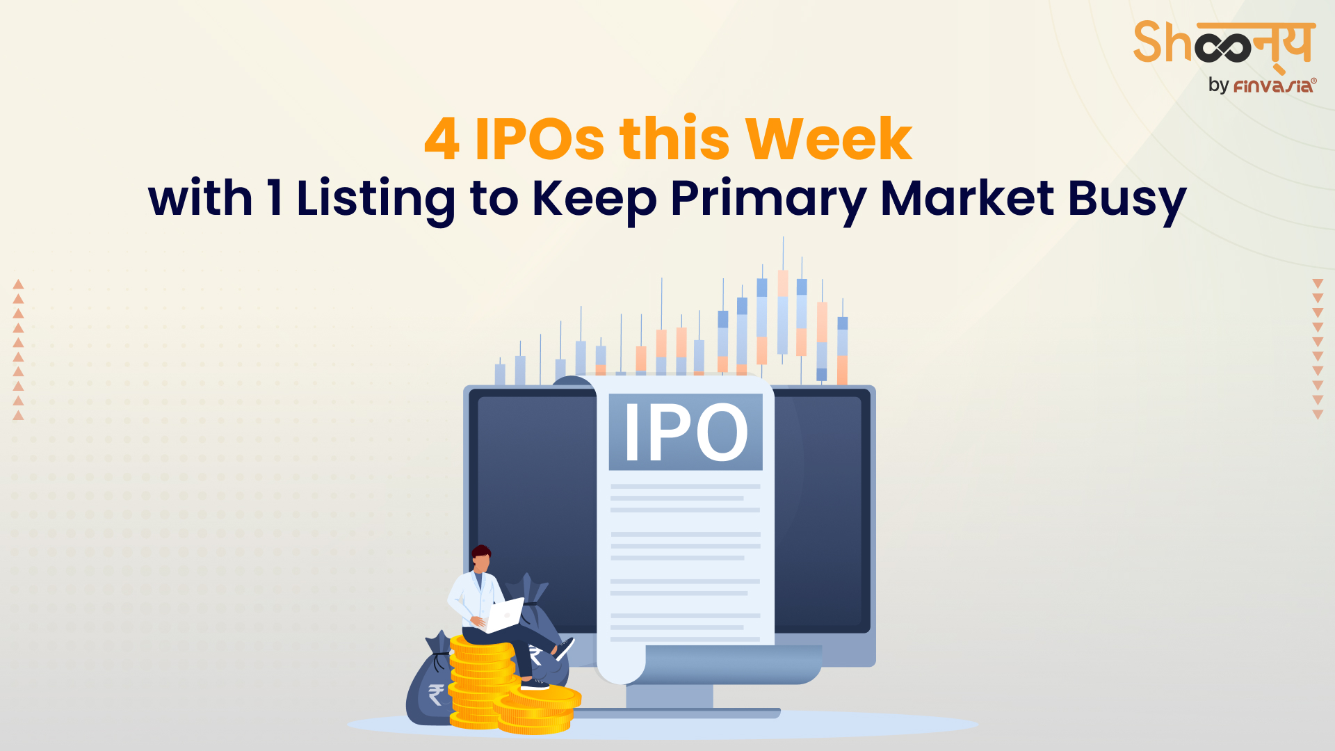 
  Primary Market To see Three SME IPOs and one Mainboard IPO This Week with One Listing 