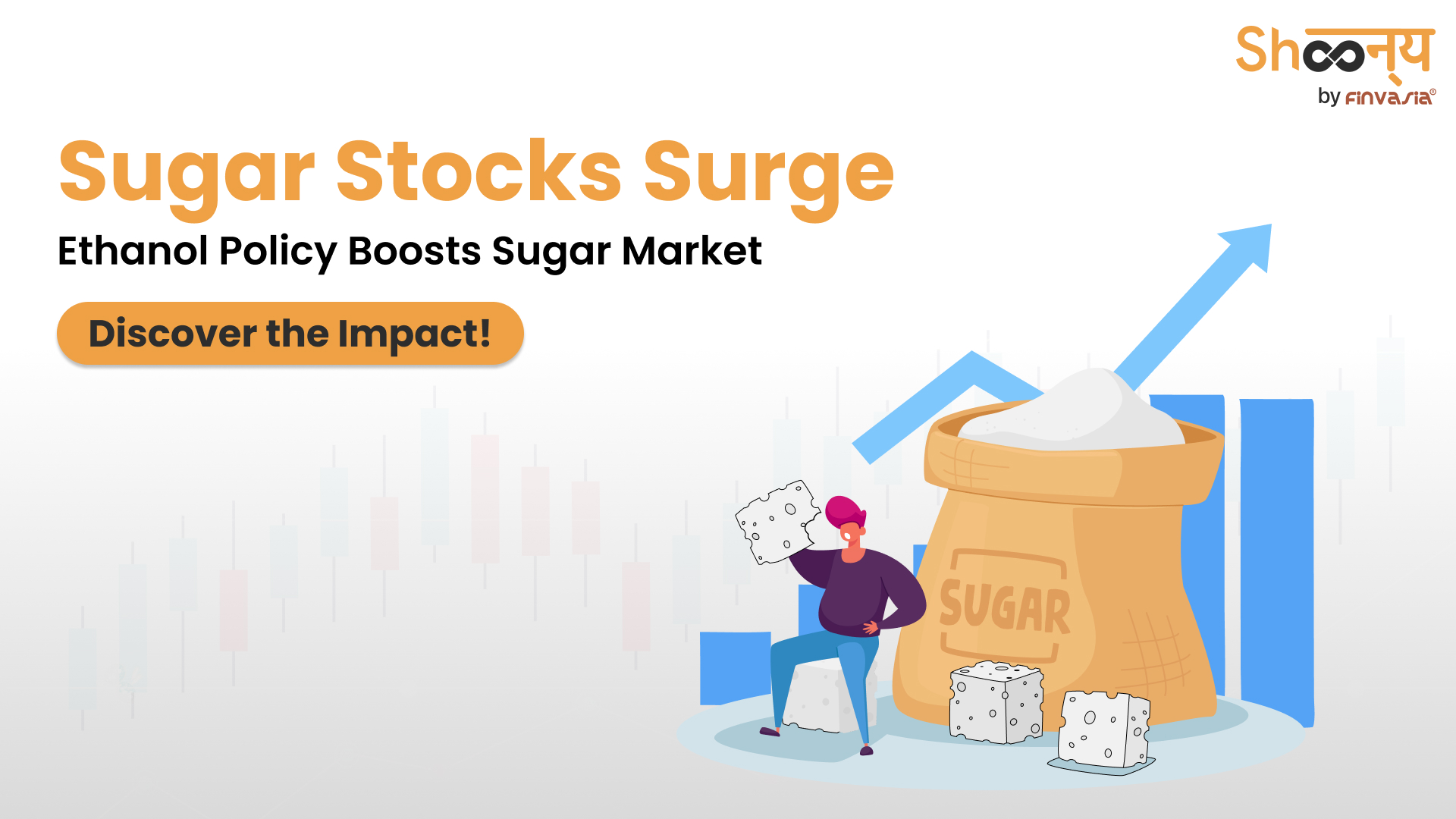 Sugar Stocks Surge