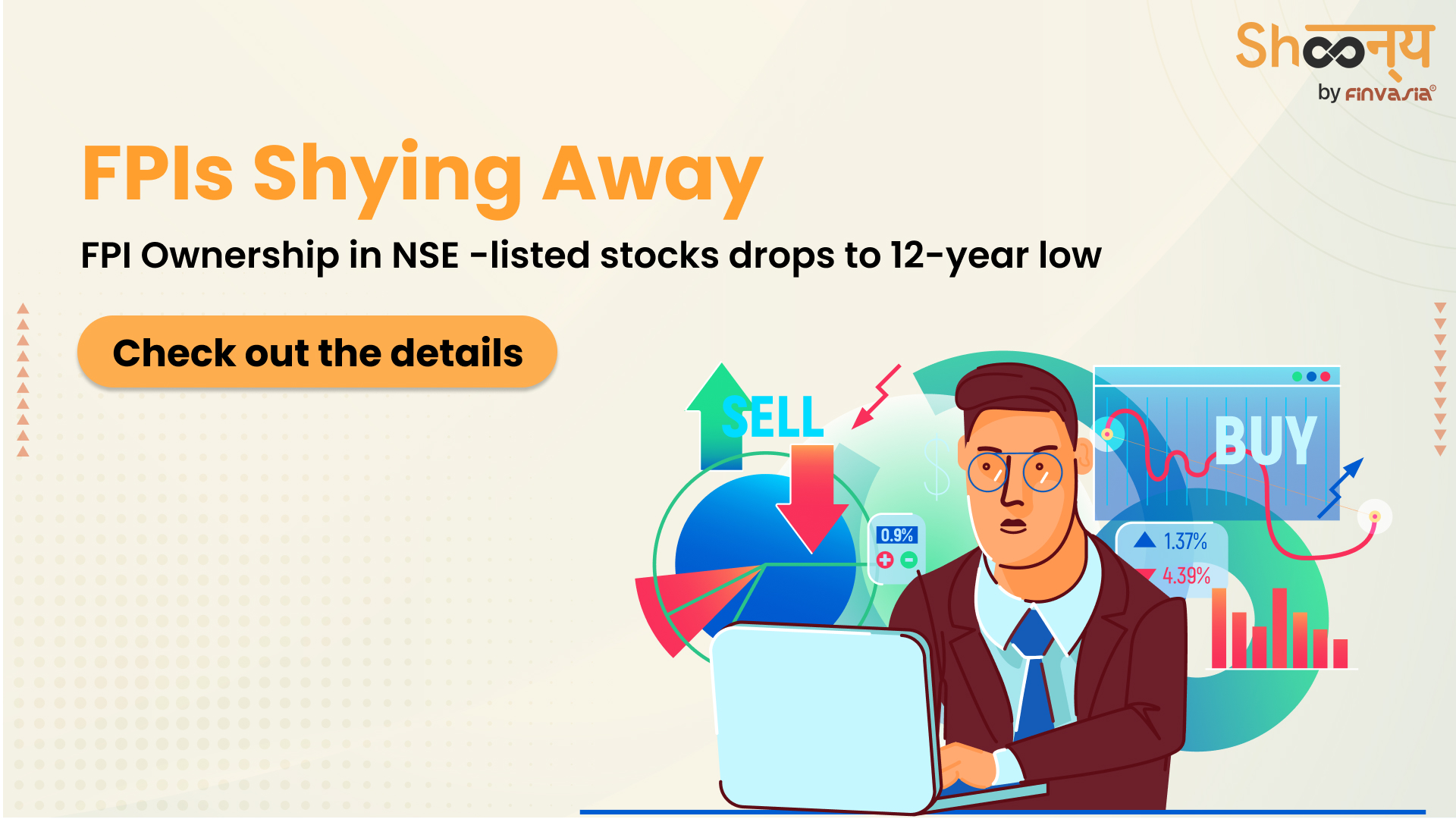 
  Declining FPI Ownership in NSE-Listed Stocks – Hits 12-year Low