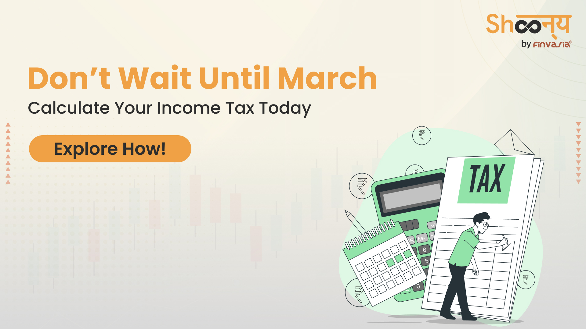 
  Income Tax Calculator | Know Your Taxes for FY 2024-2025 in Advance