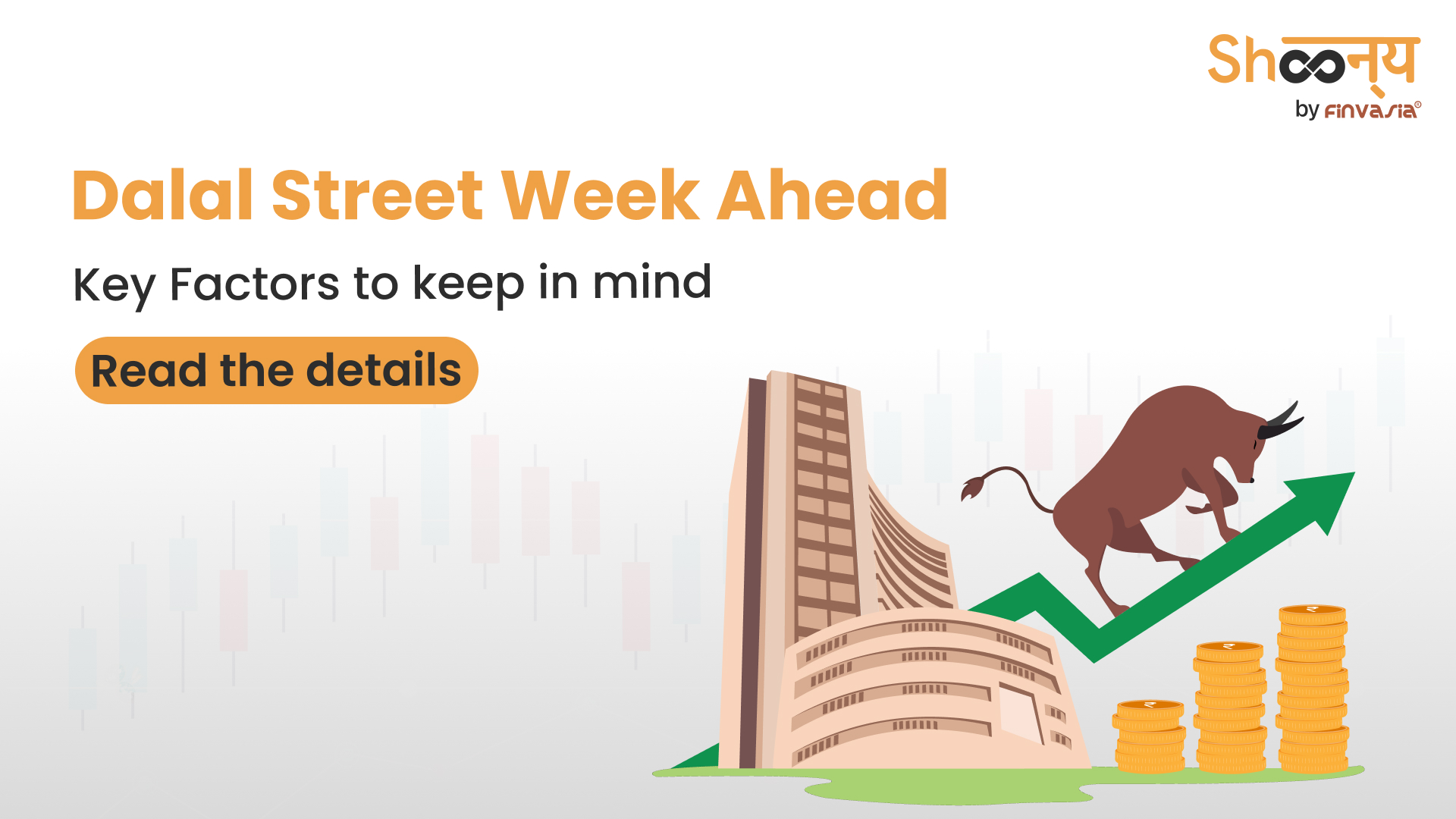 
  Dalal Street this week – key factors to keep an eye on