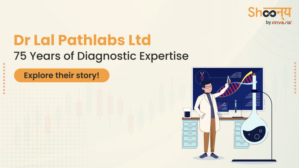 Dr lal pathlabs 75 years of healthcare leadership history