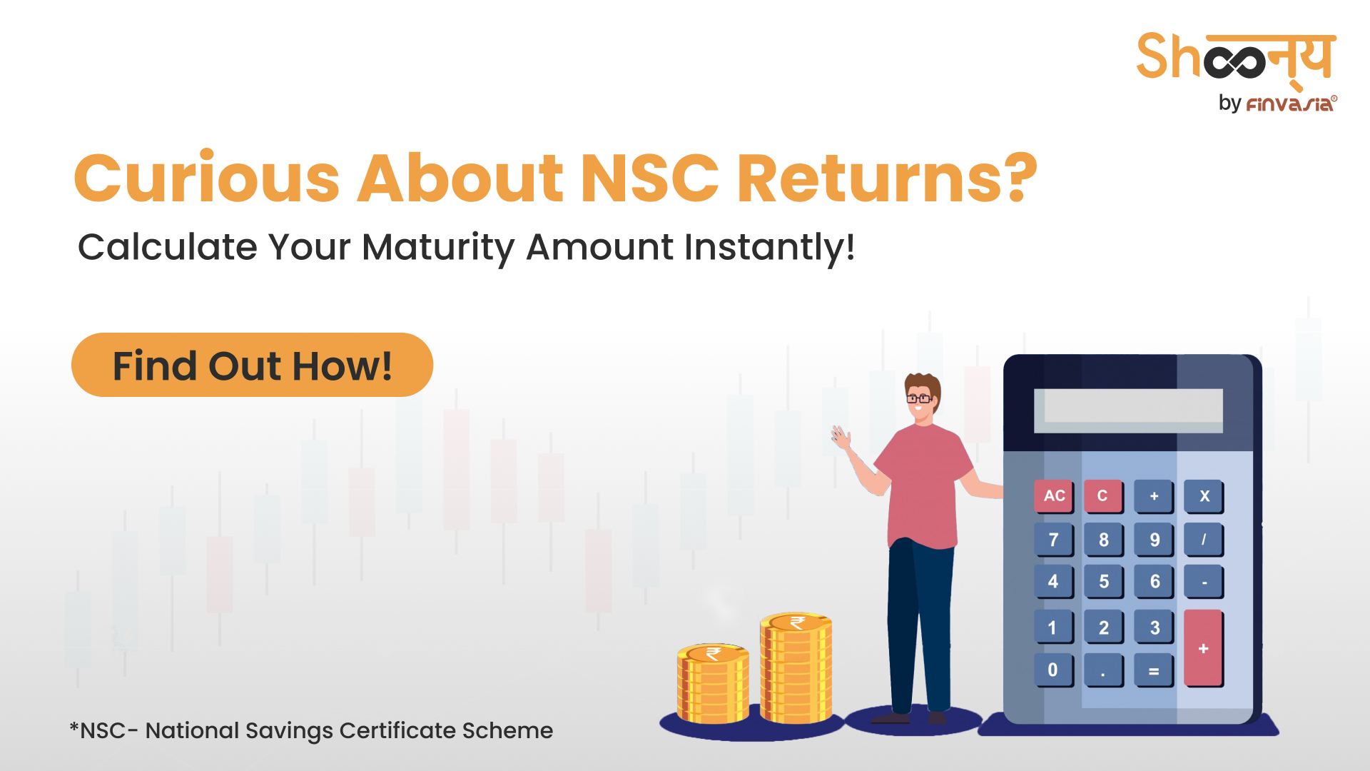 
  NSC Calculator: Calculate Your National Savings Certificate Scheme Returns in Advance