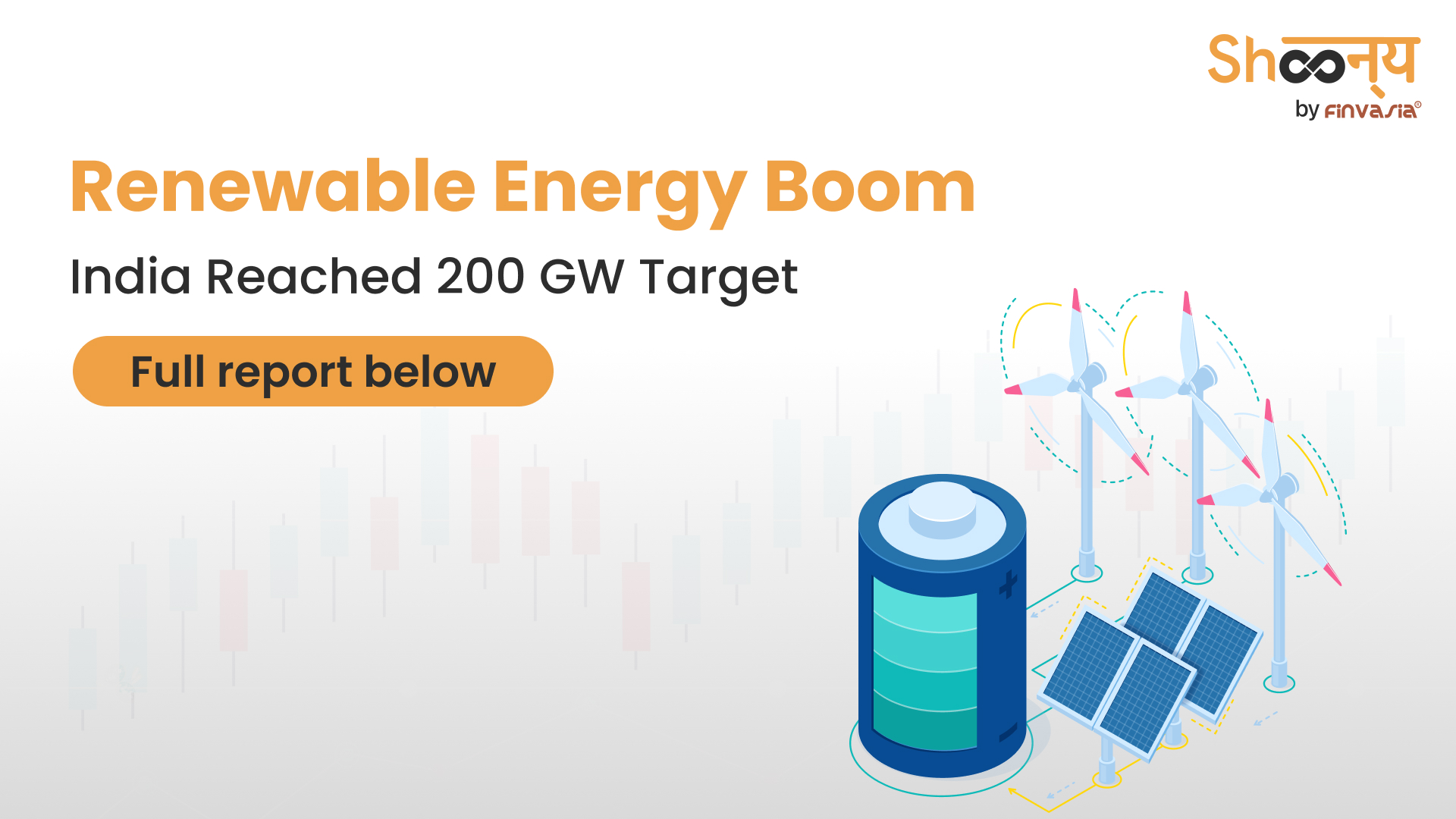 
  Renewable Energy Boost – India’s capacity jumps to 200 GW