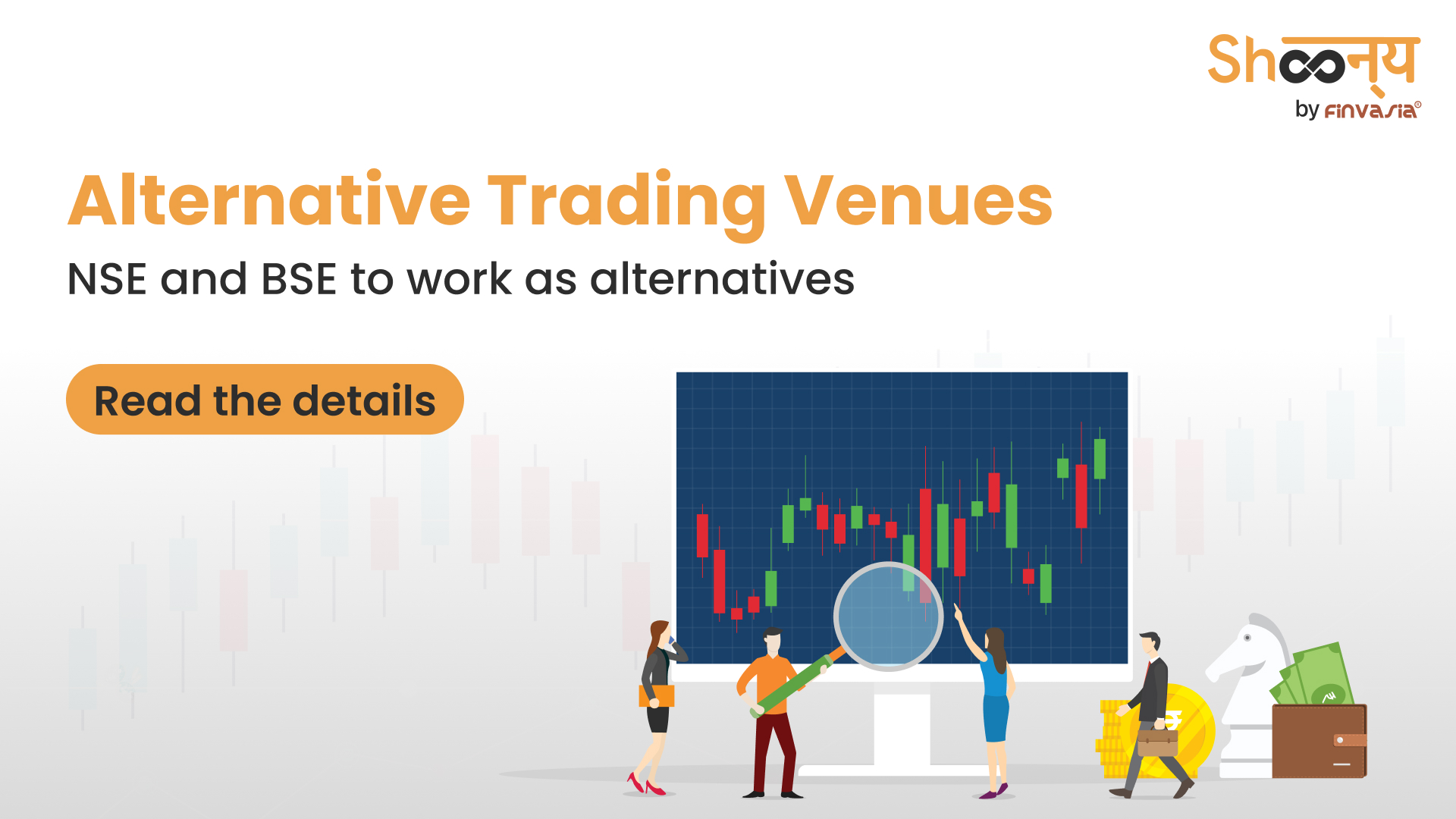 
  NSE & BSE to work as Alternative Trading Venues from April 1, 2025