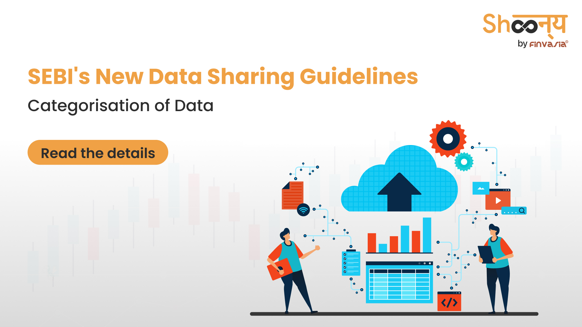 
  Data Sharing Guidelines: SEBI Asked for Two Categories of Data for Research