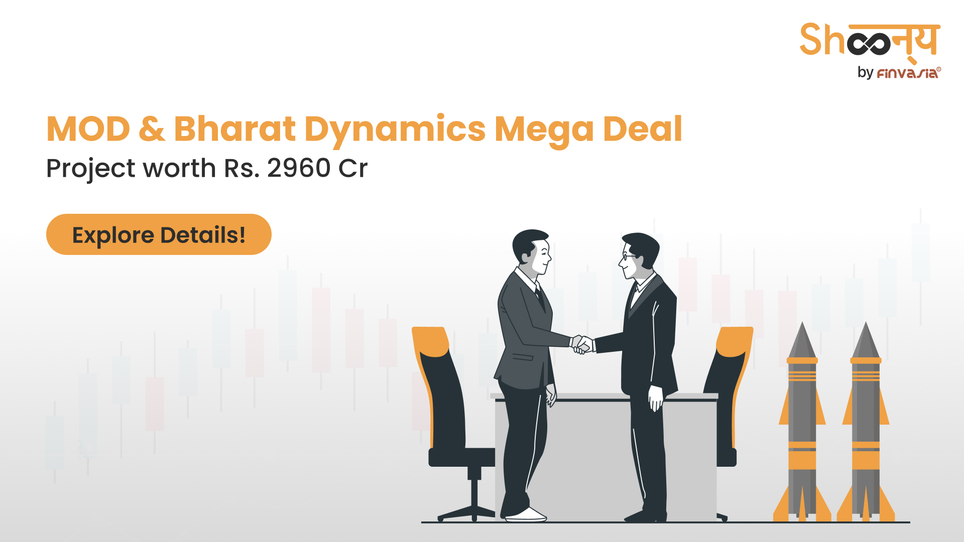 
  Mega Defence Deal – Ministry of Defence & Bharat Dynamics Enters Contract