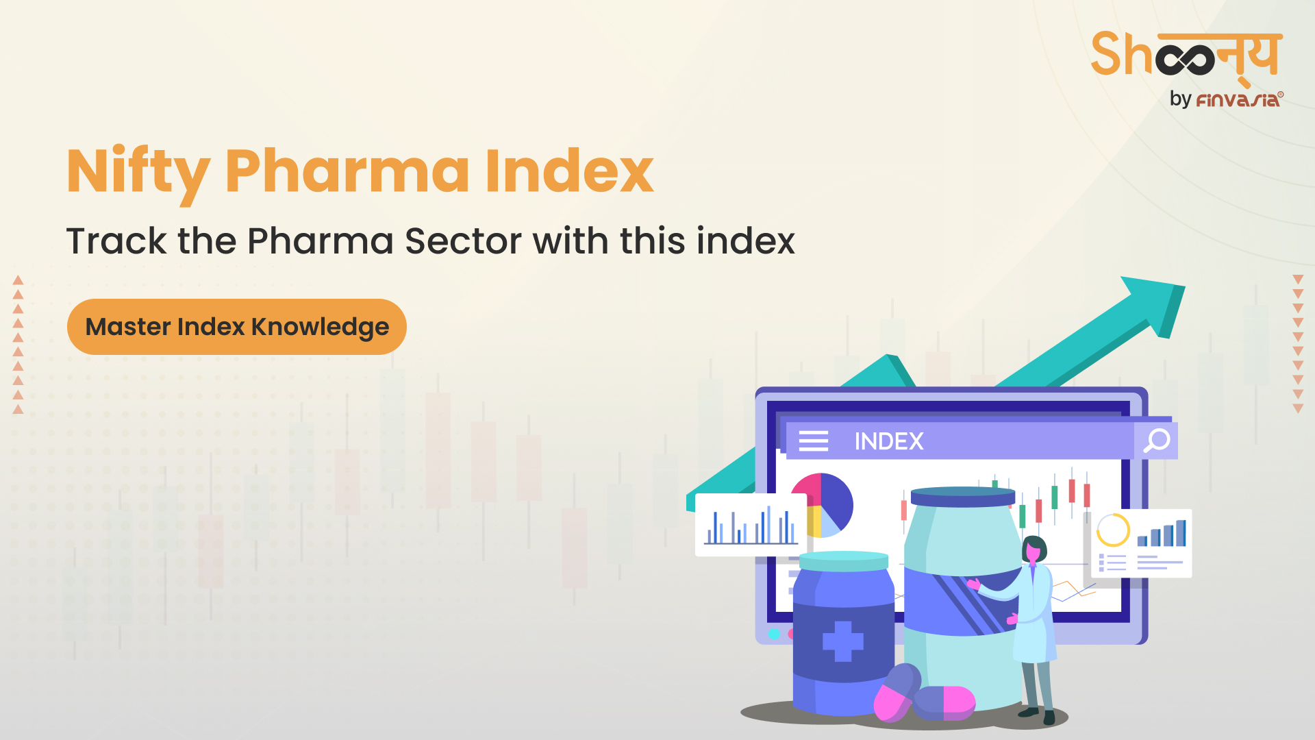 
  Complete Guide to Nifty Pharma Index: From Selection to Investment Process