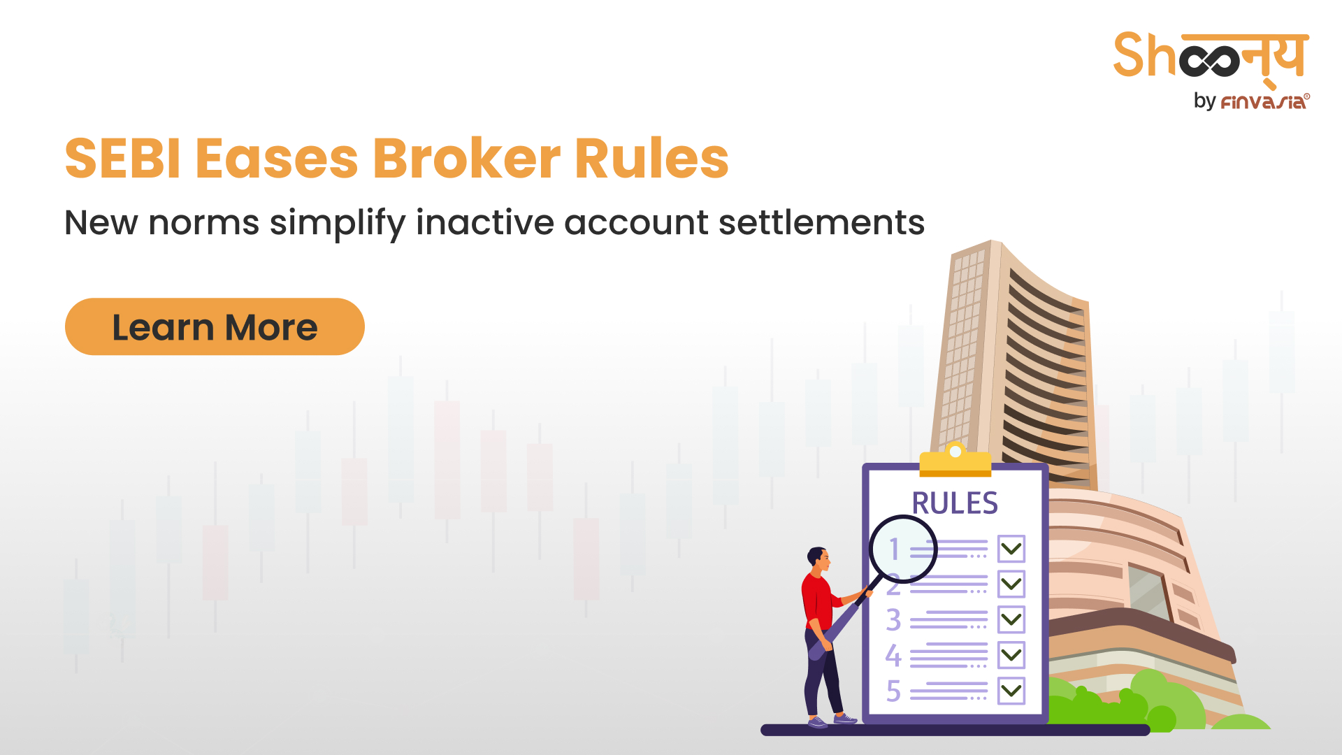 
  SEBI Simplifies Inactive Brokerage Account Rules