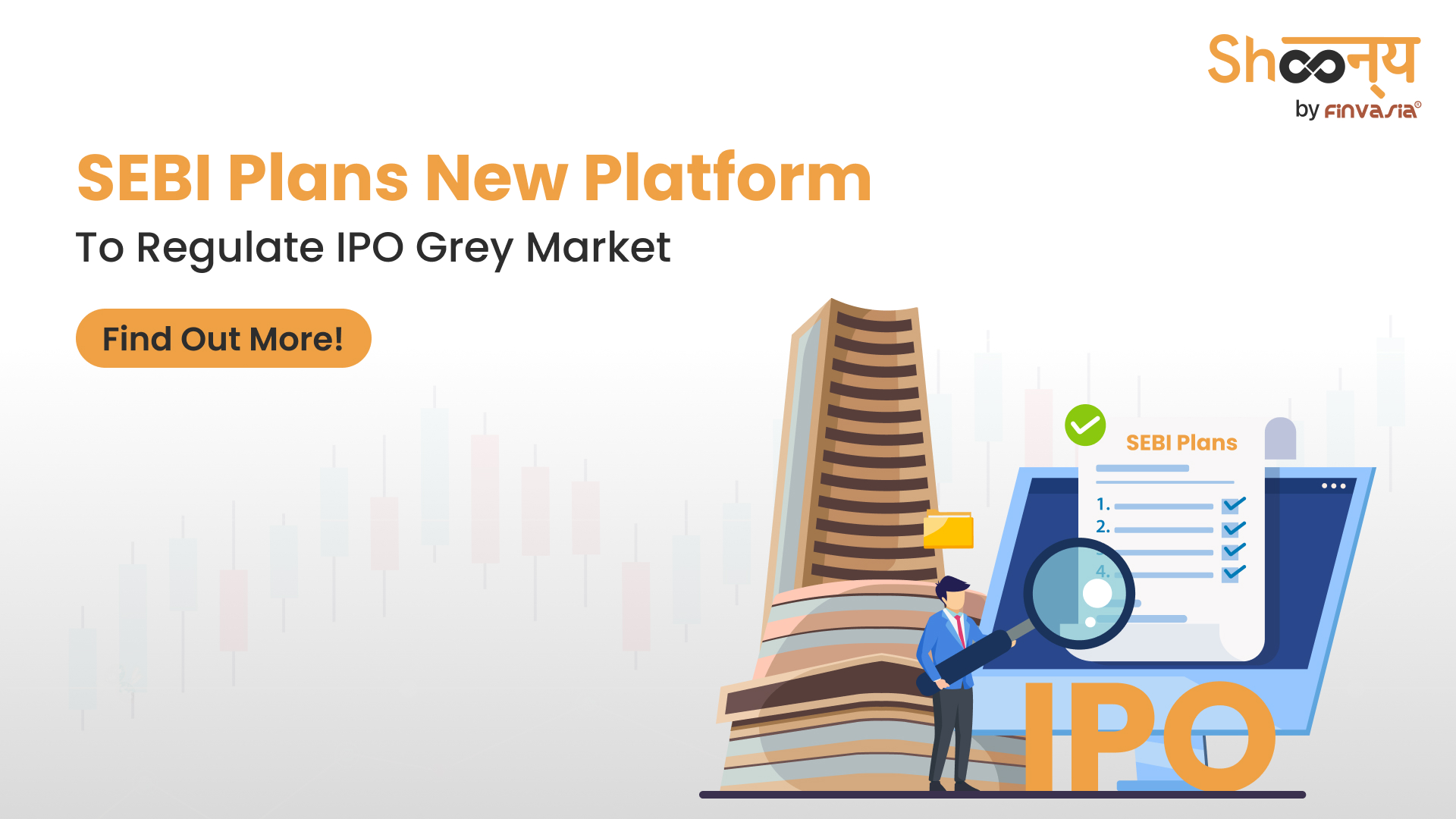 
  SEBI Planning New Platform to Curb IPO Grey Market