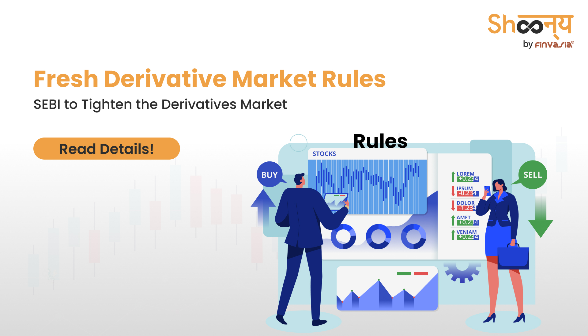 
  Tighter Derivatives Market on the Card, How Will it Impact Investors?