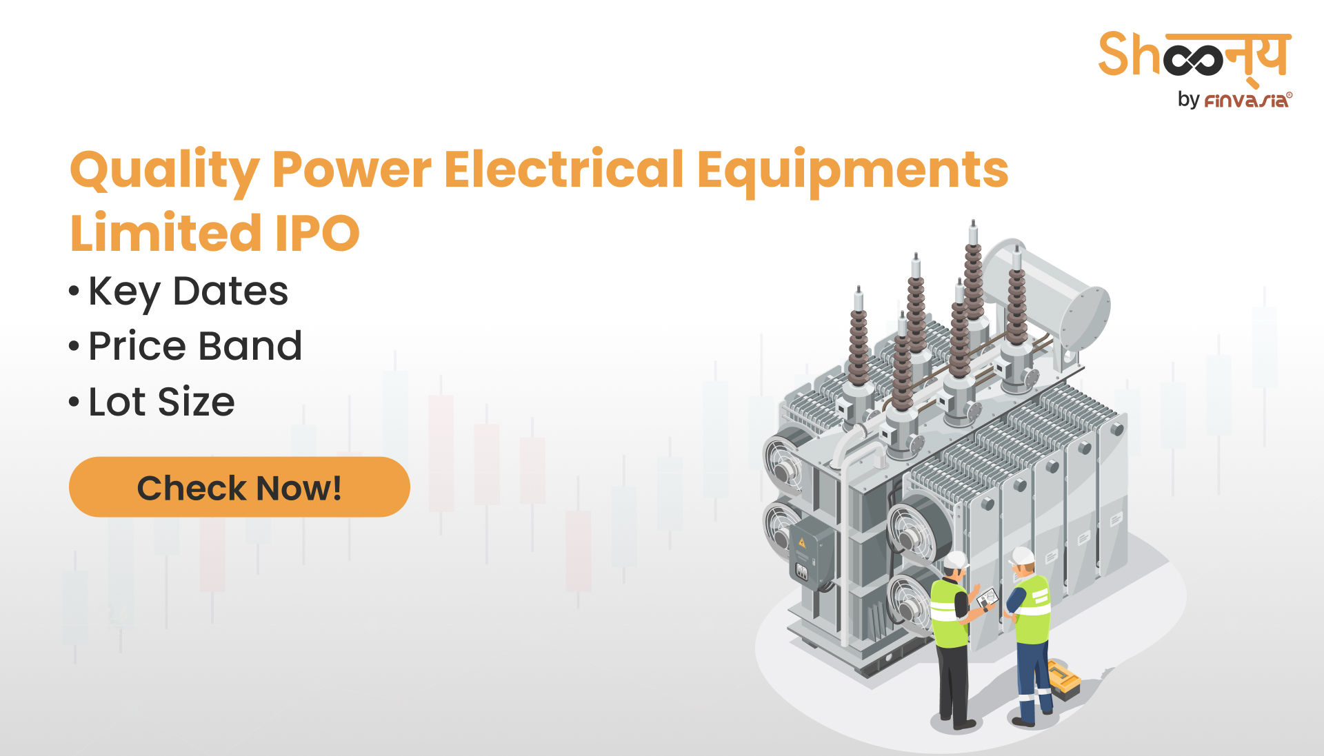 
  Quality Power Electrical Equipments Limited IPO | Bidding Dates, Price Band, and Lot Size