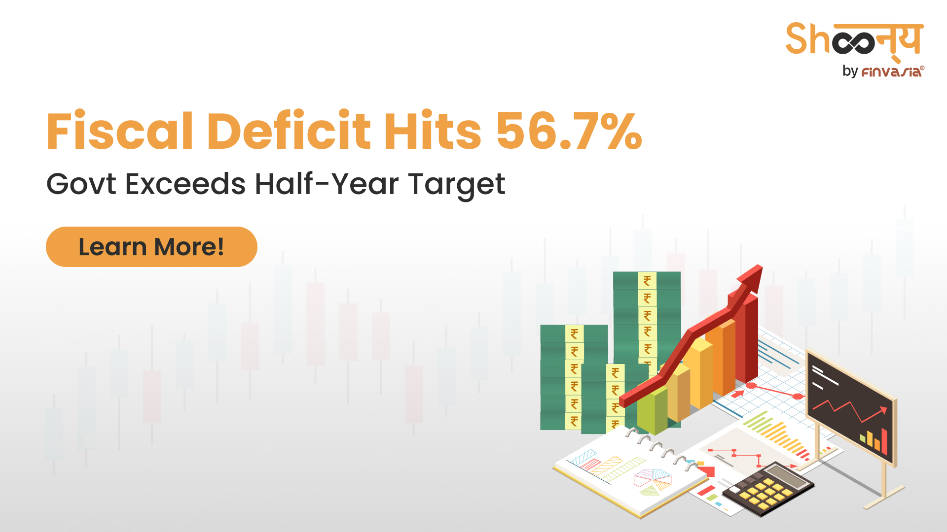 
  Fiscal Deficit Hits 56.7% of Full-Year Target