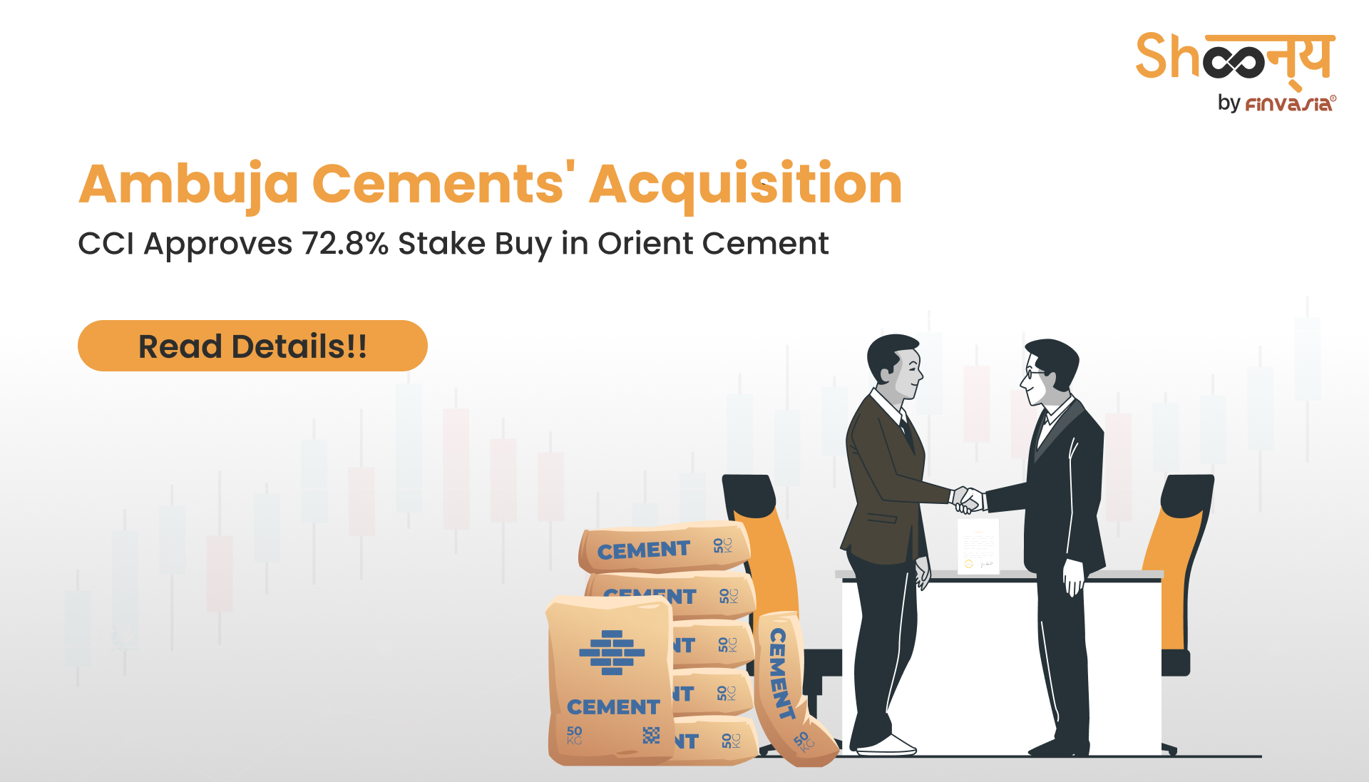 
  CCI Approves Ambuja Cement Acquisition of 72.8% Stake in Orient Cement