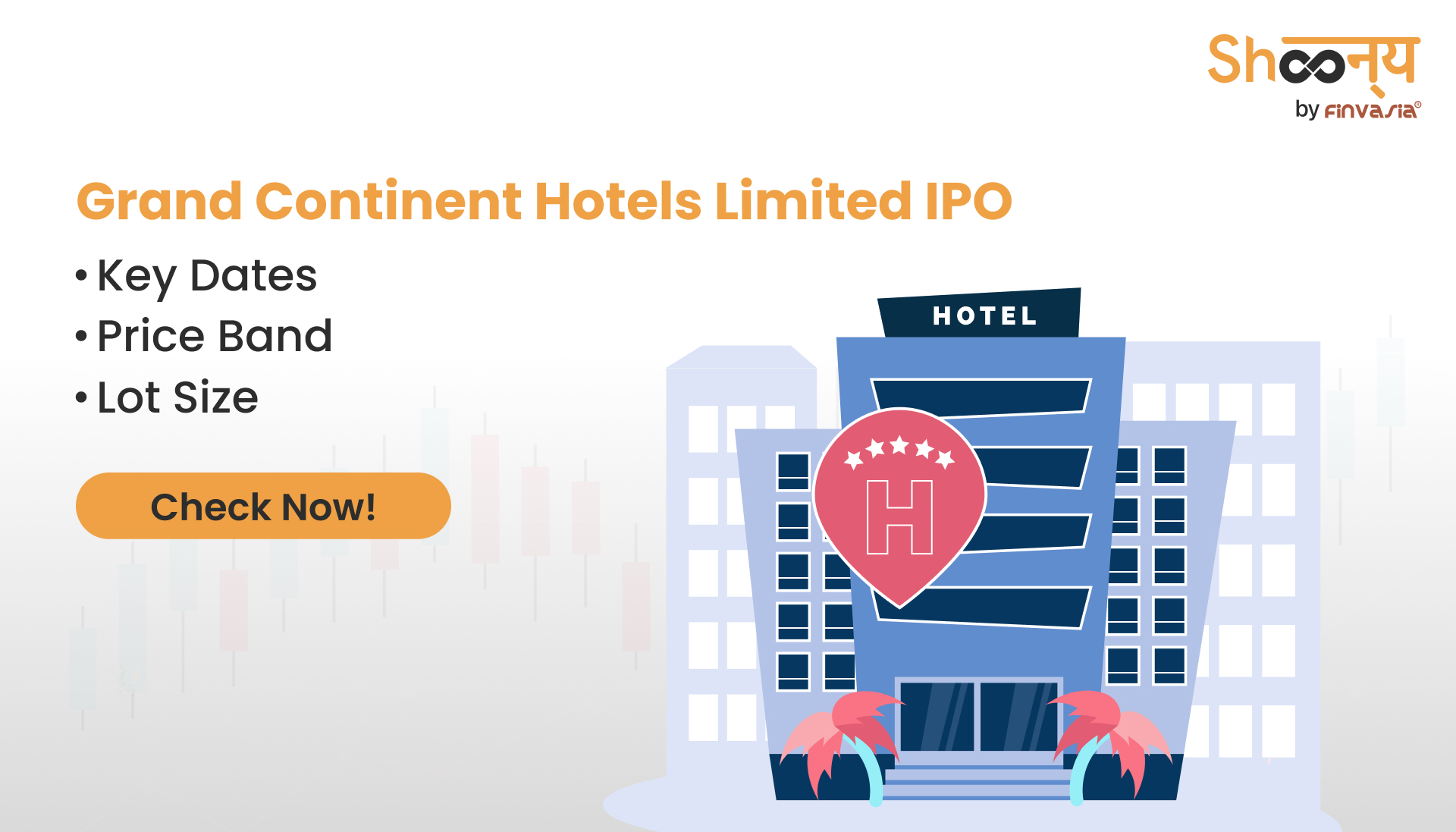 
  Grand Continent Hotels Limited IPO | Bidding Dates, Price Band, and Lot Size