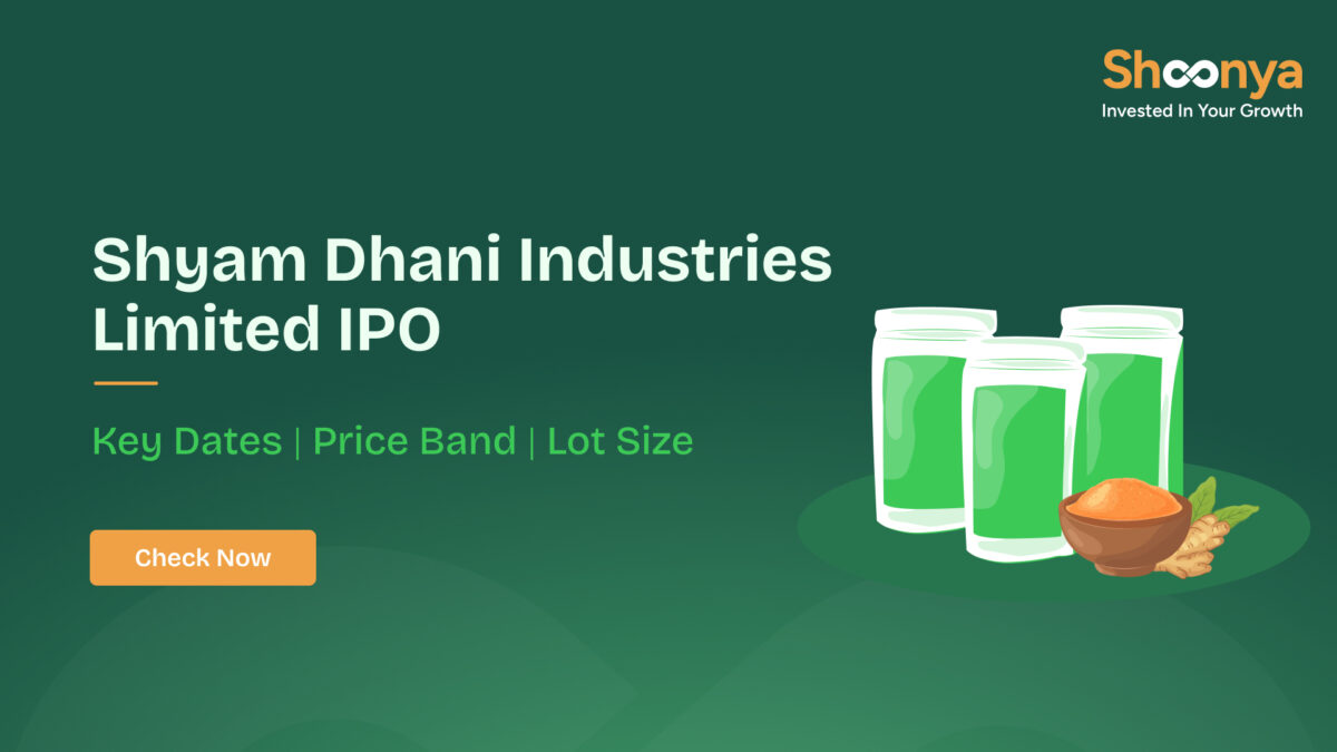 Shyam Dhani Industries Limited IPO