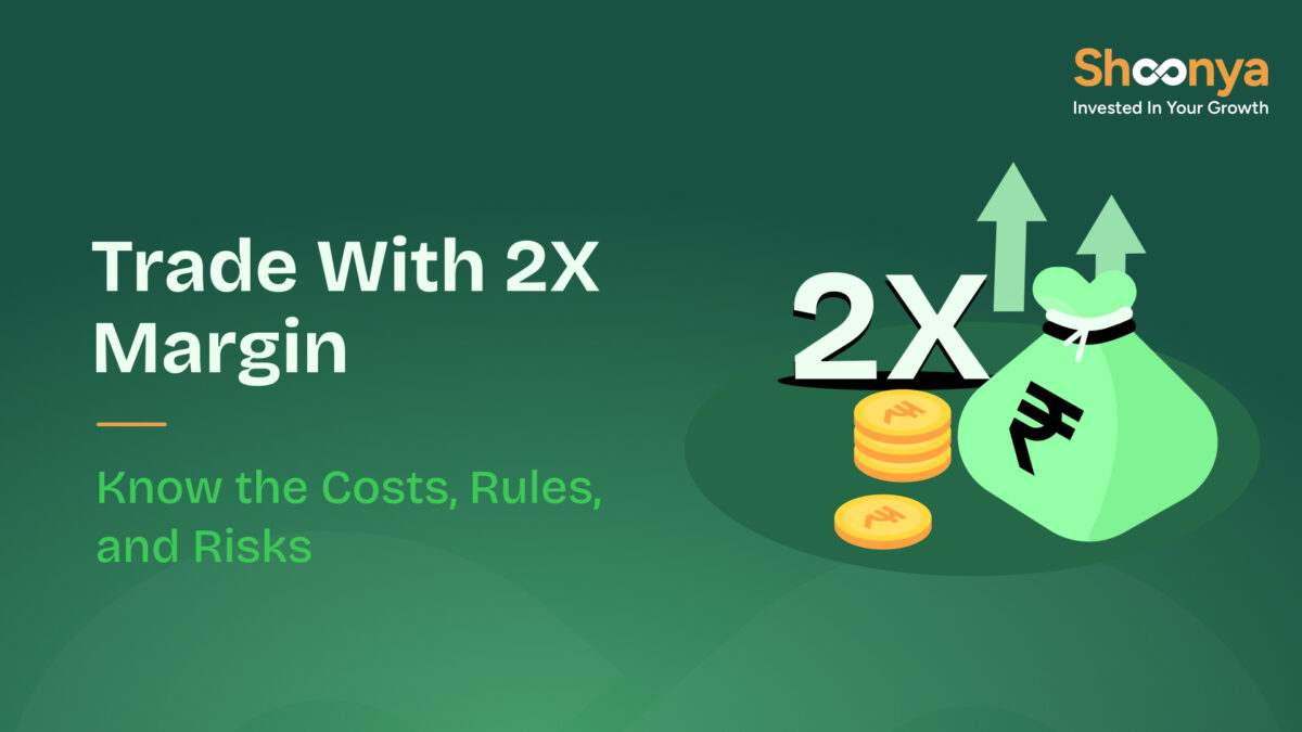 Trade With 2X Margin MTF